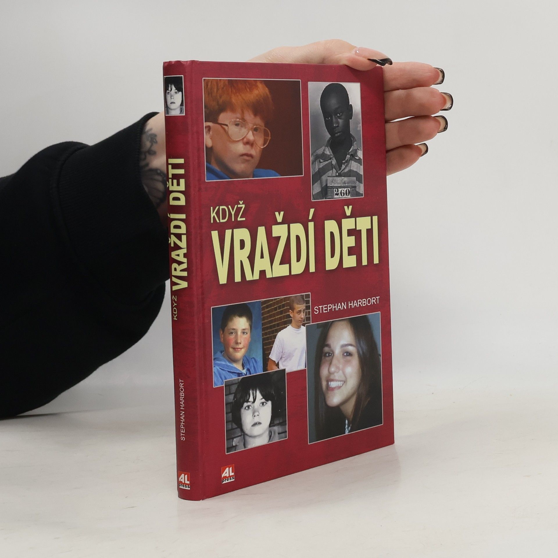 Stephan Harbort Když vraždí děti