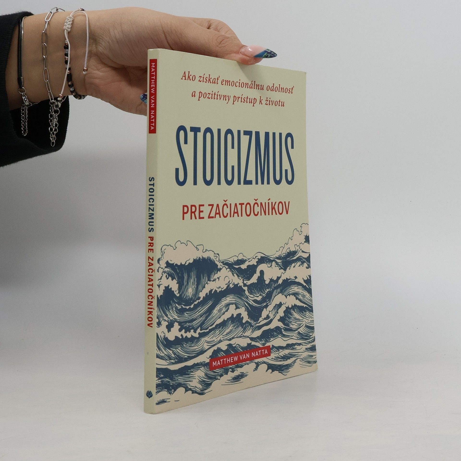 Matthew Van Natta Stoicizmus pre začiatočníkov