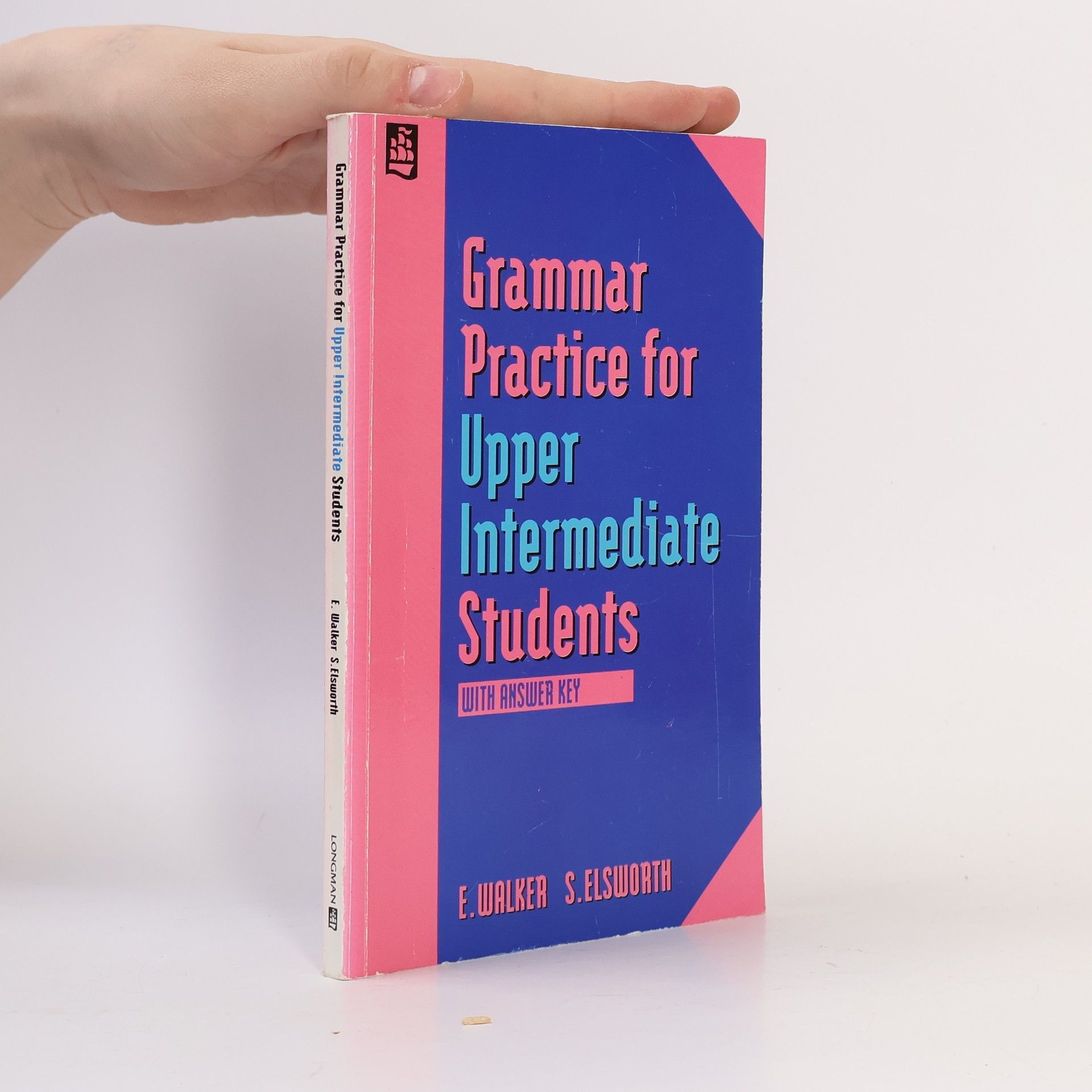 Elaine Walker Grammar practice for upper intermediate students