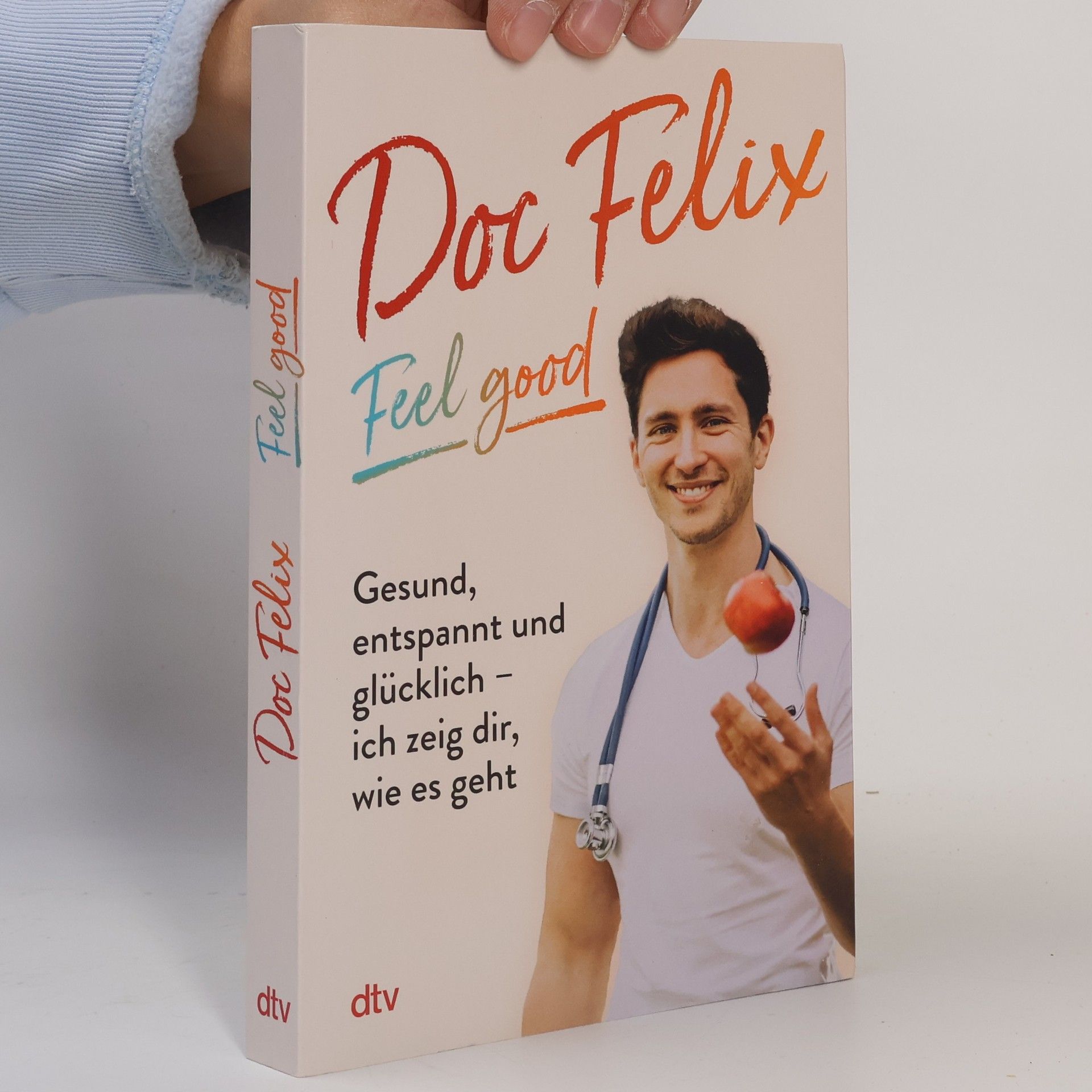 Felix M. Berndt Doc Felix – Feel good