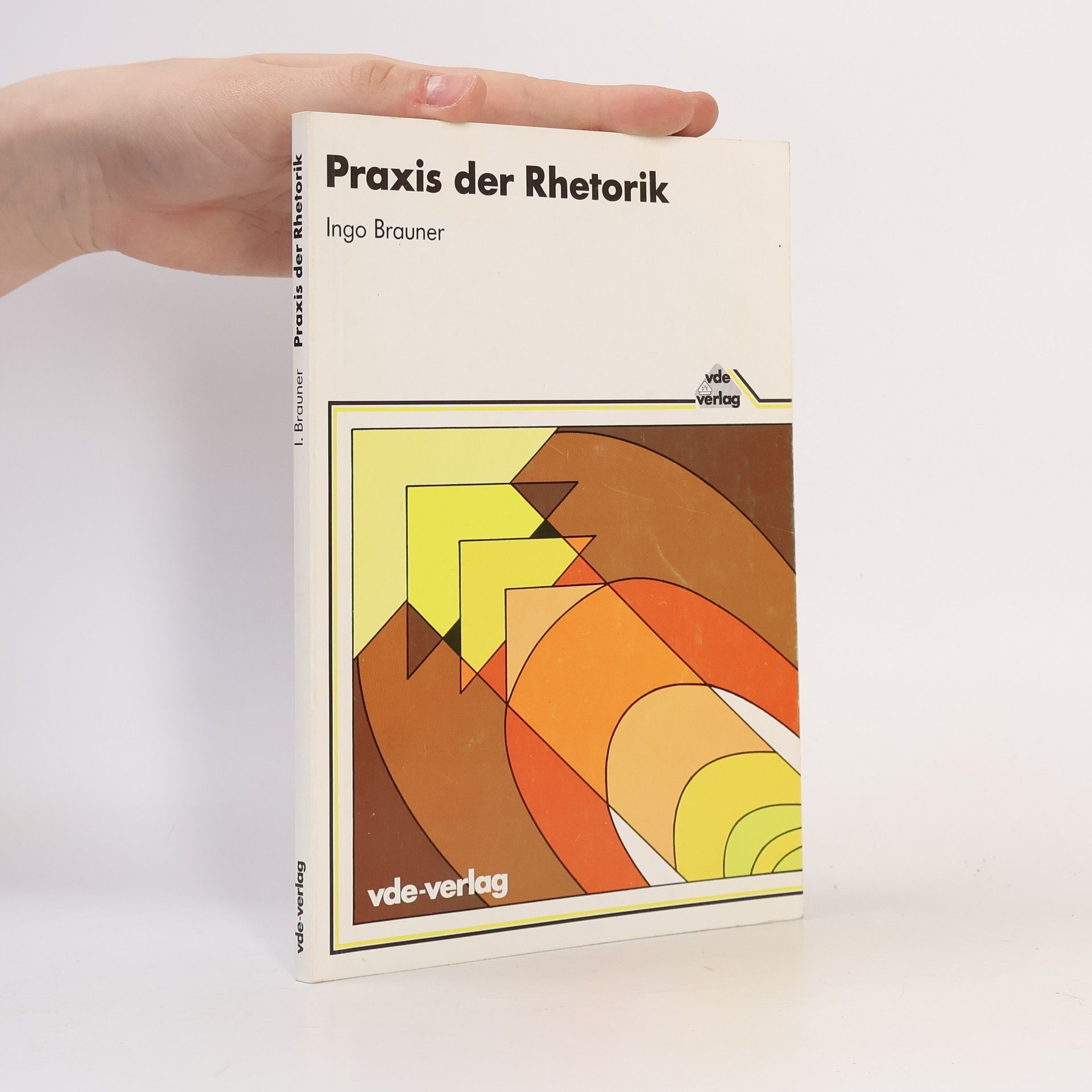Ingo Brauner Praxis der Rhetorik