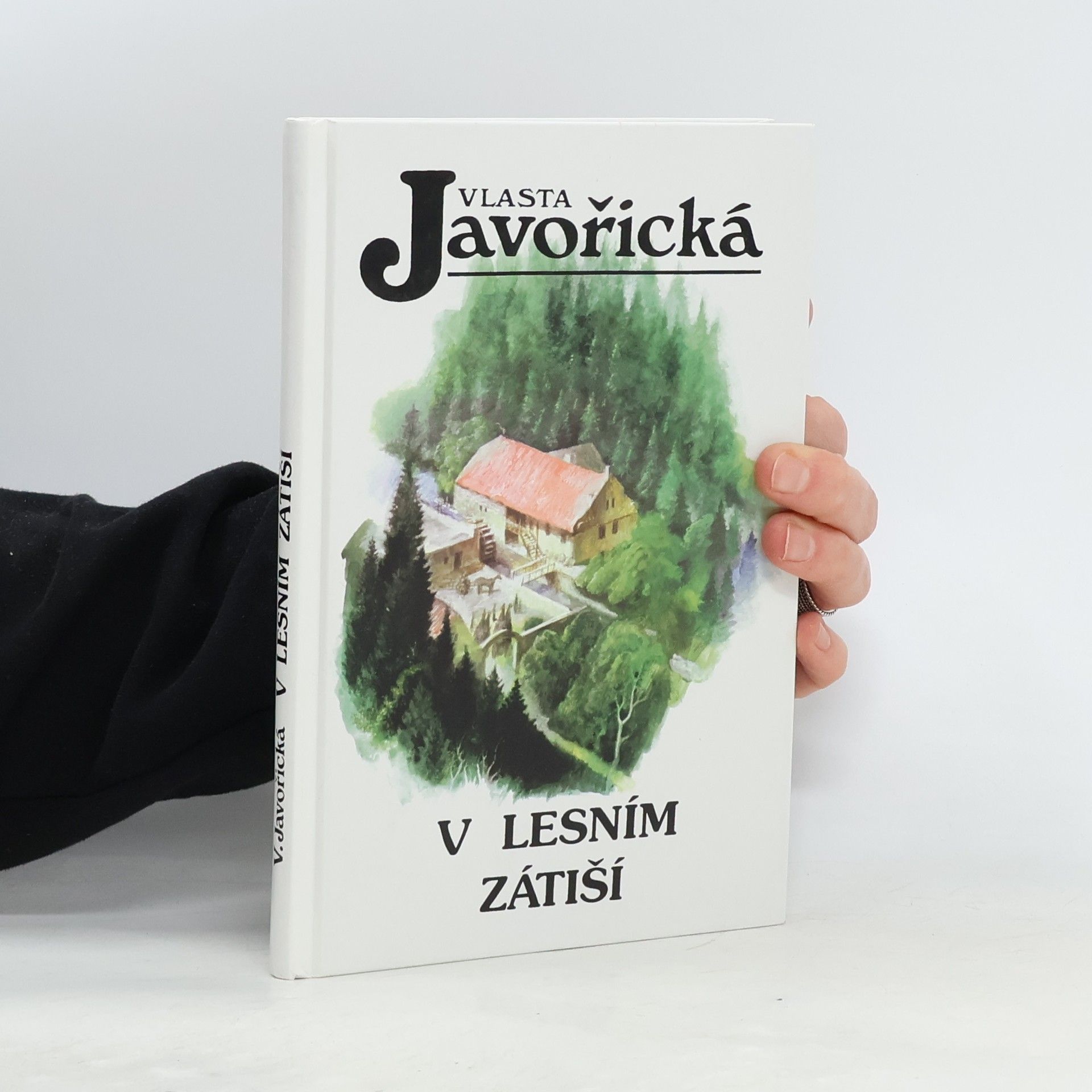 Vlasta Javořická V lesním zátiší