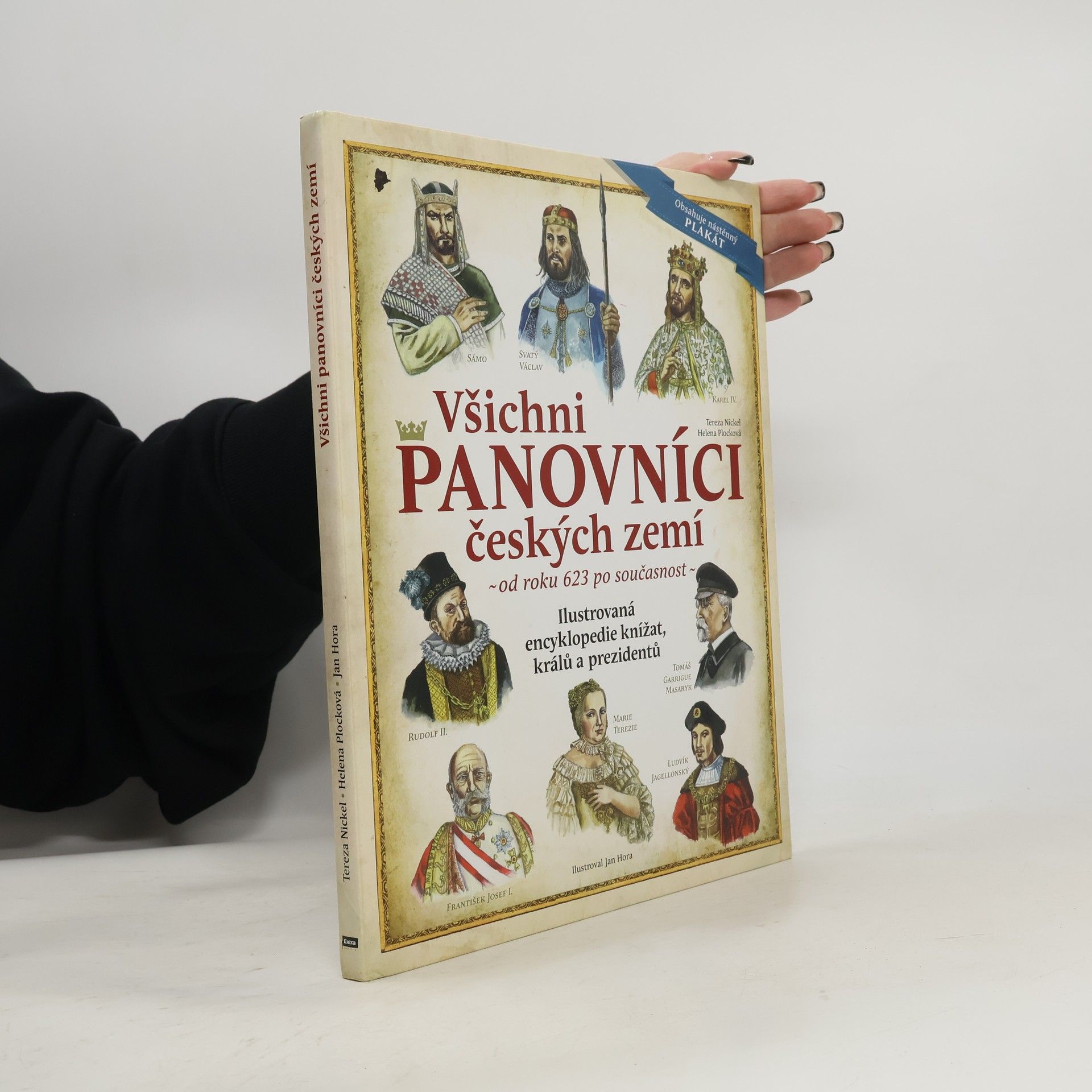 Tereza Nickel Všichni panovníci českých zemí. Od roku 623 po současnos