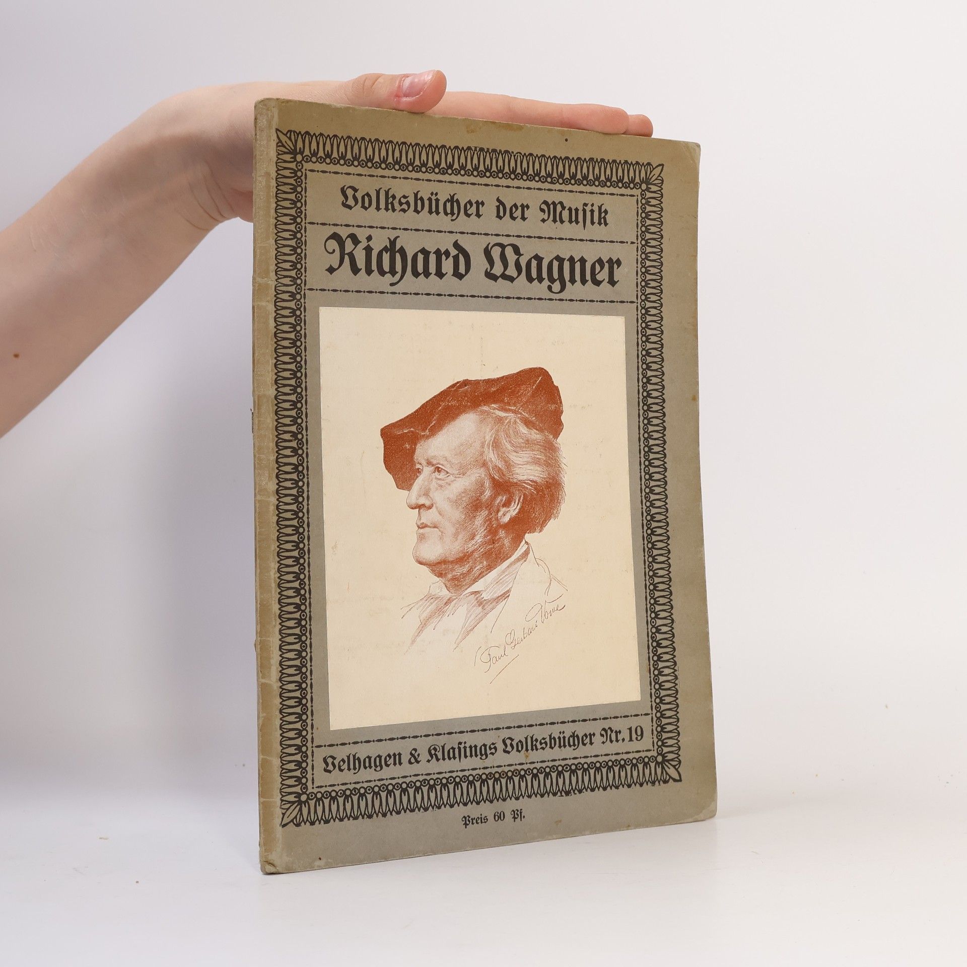 Ferdinand Pfohl Volksbücher der Musik 19. Richard Wagner