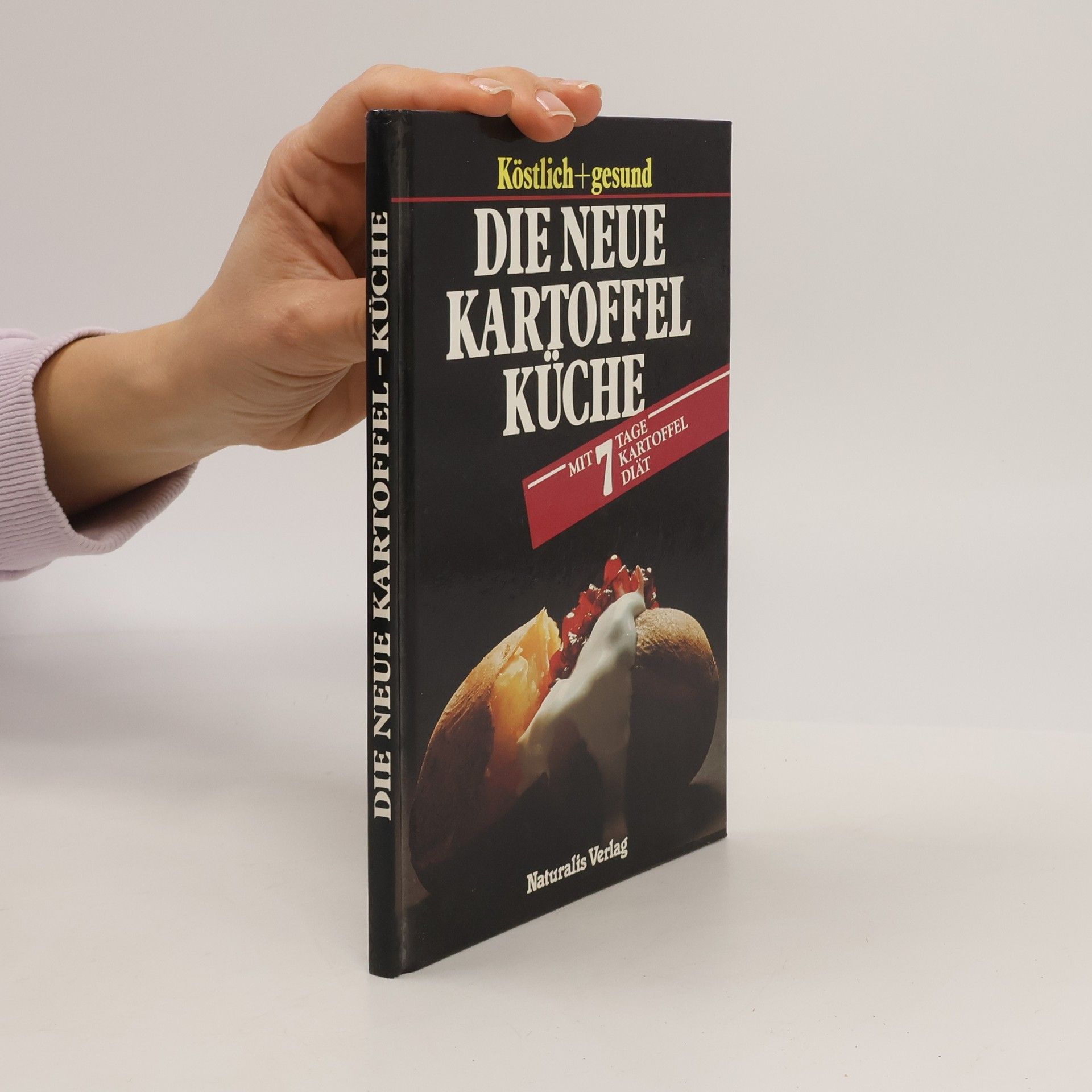 AA.VV. Die neue Kartoffel-Küche