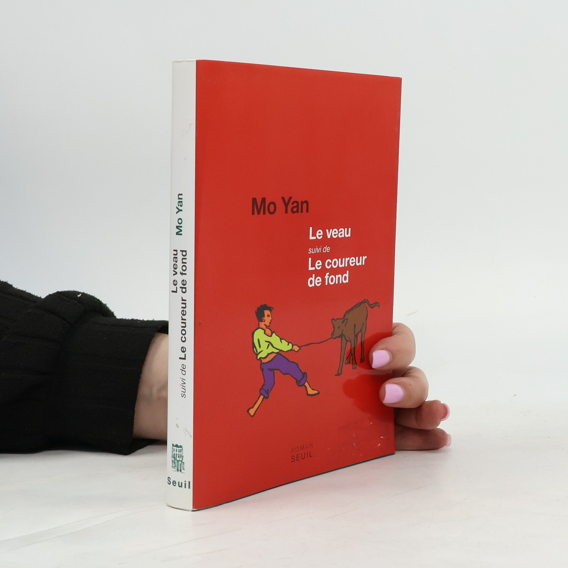 Le veau ; Le coureur de fond