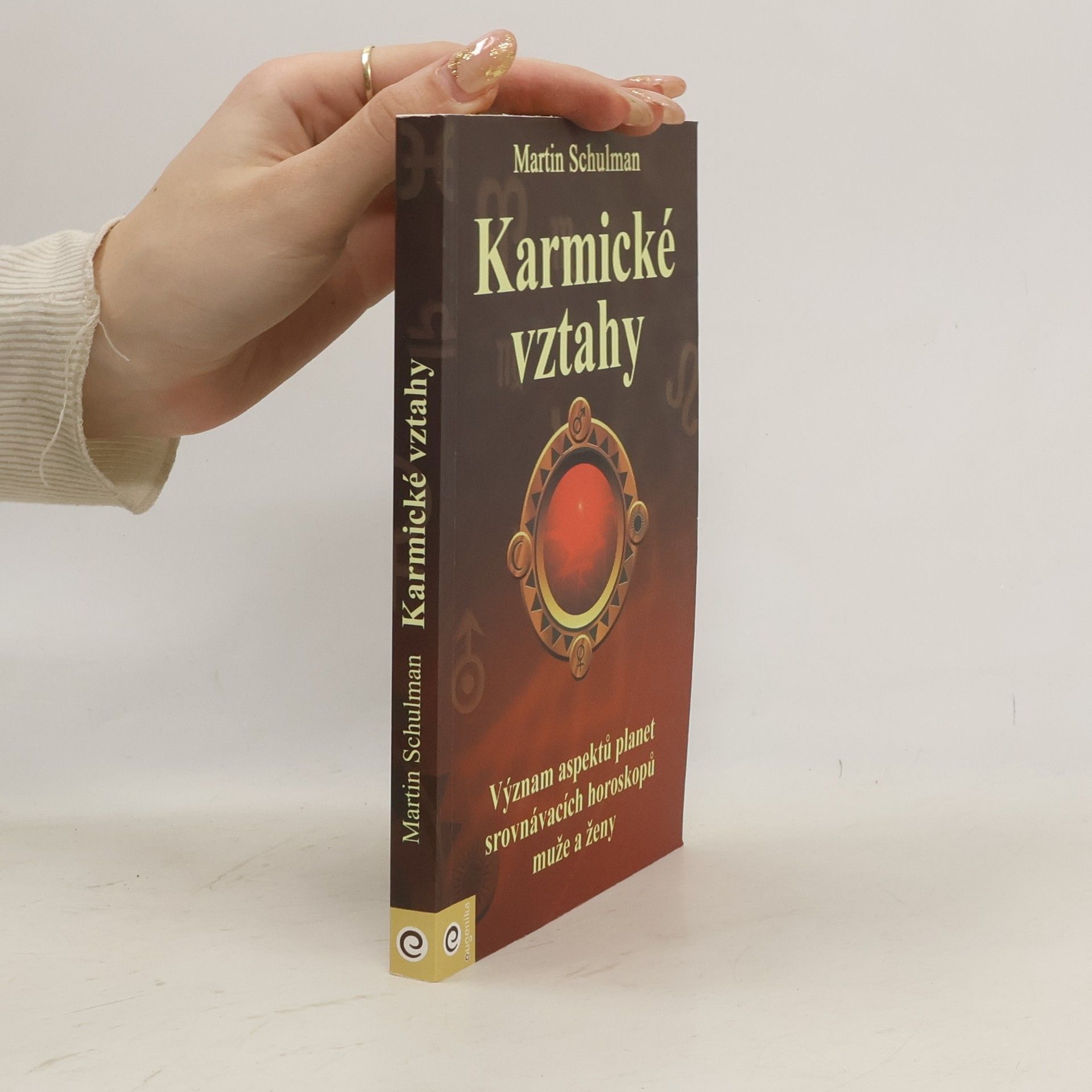 Martin Schulman Karmické vztahy