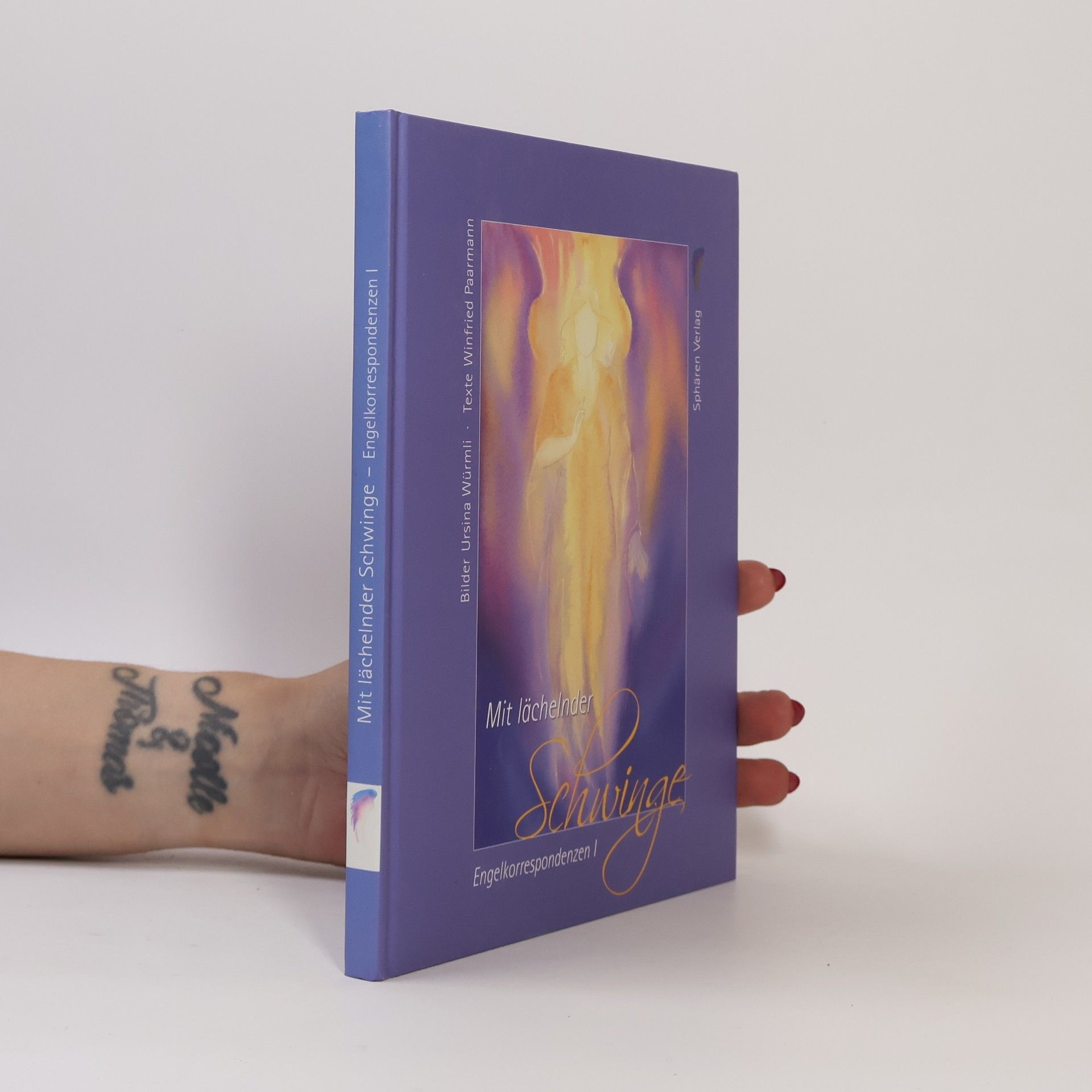 Winfried Paarmann Engelkorrespondenzen - 1: Mit lächelnder Schwinge