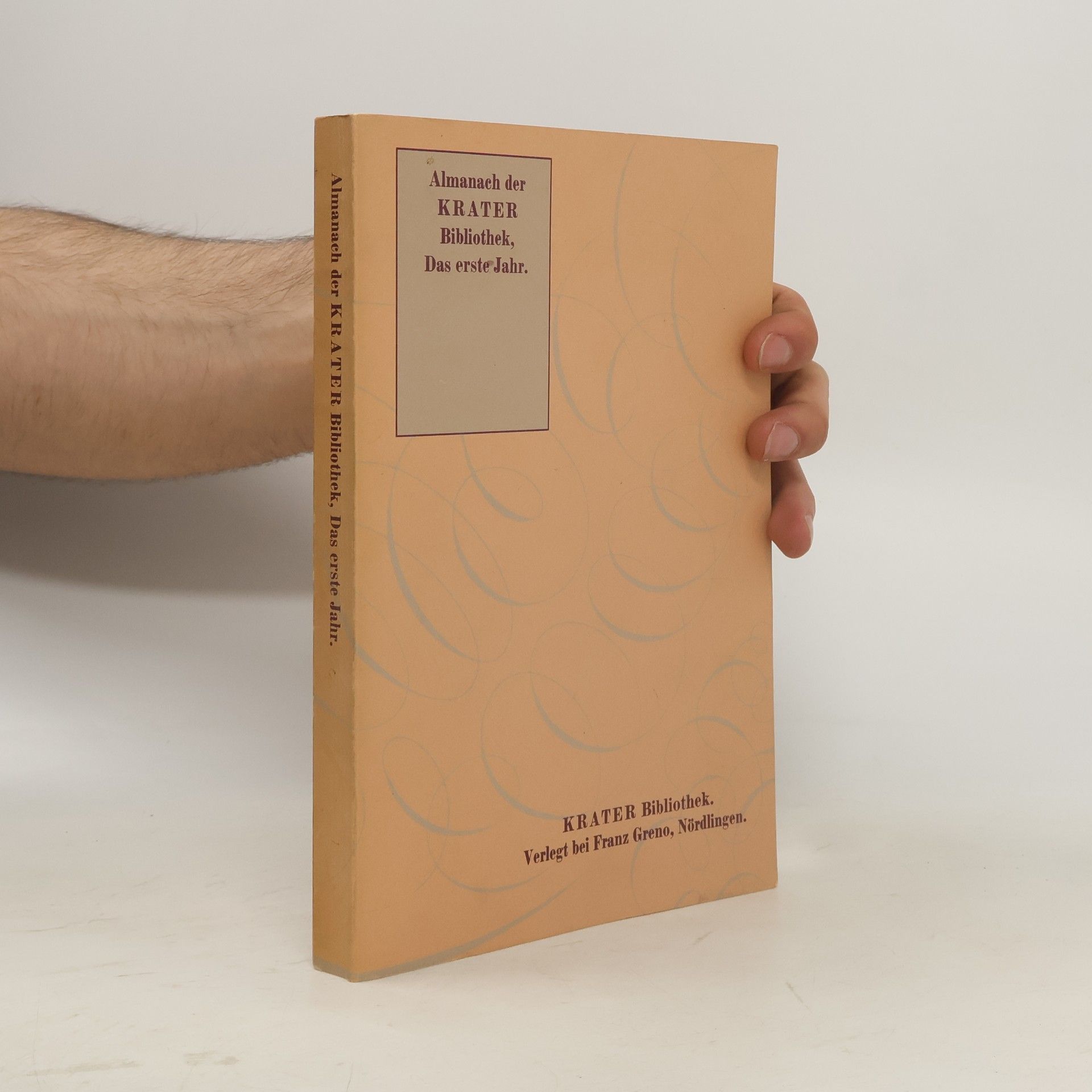 Krater Bibliothek: Almanach. Das erste Jahr.