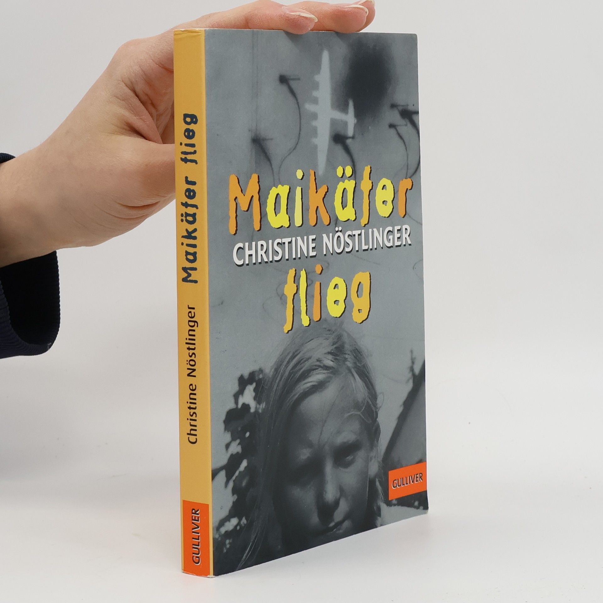 Christine Nöstlinger Maikäfer, flieg!