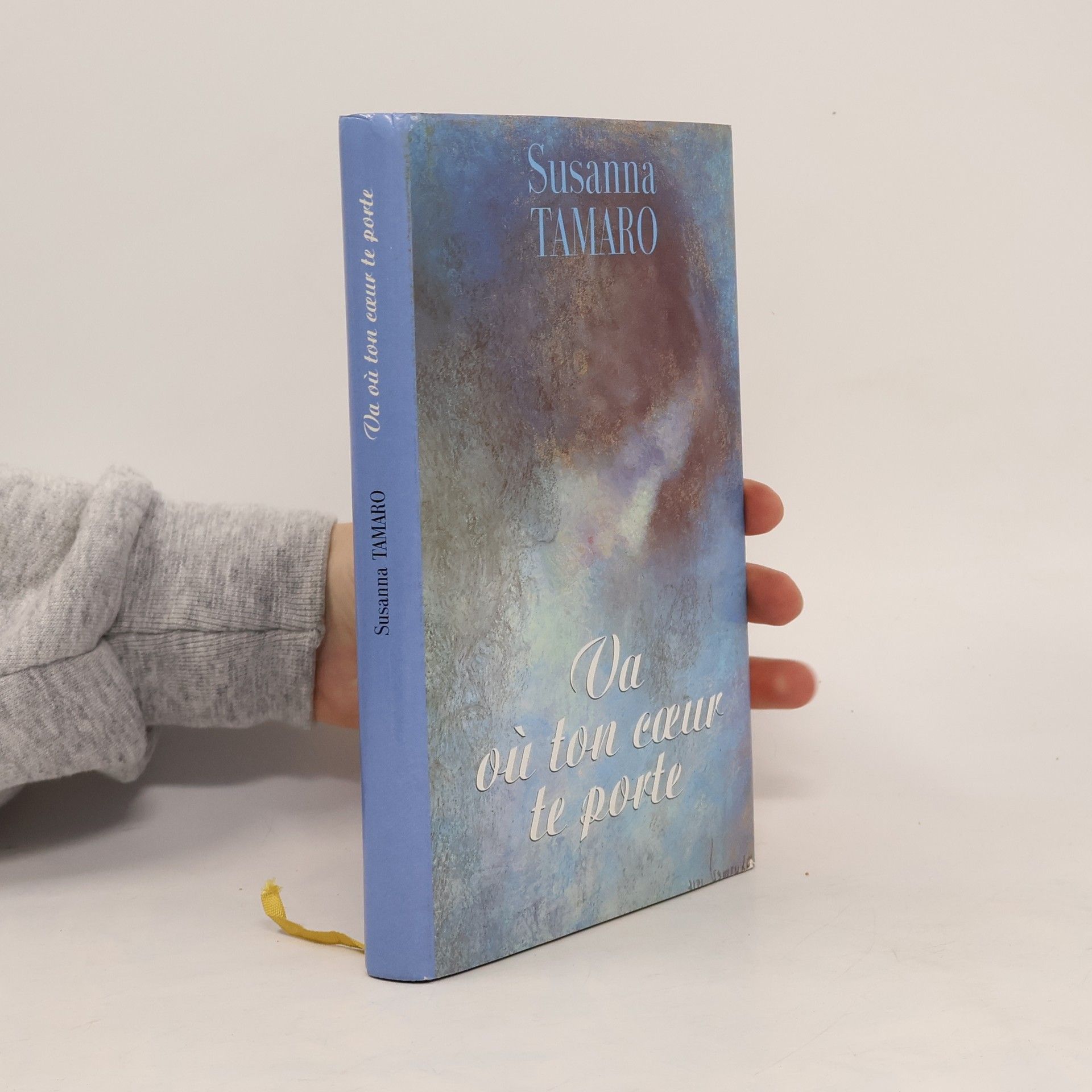 Susanna Tamaro Va où ton cœur te porte