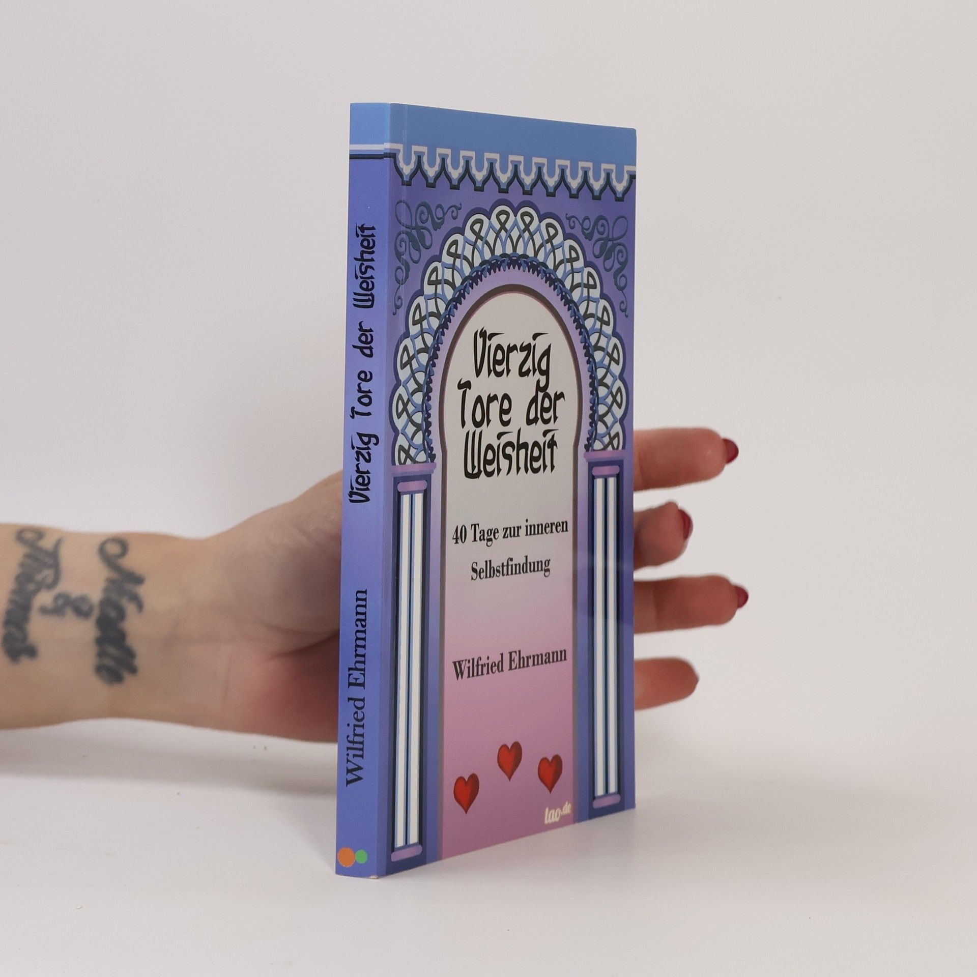 Wilfried Ehrmann Vierzig Tore der Weisheit
