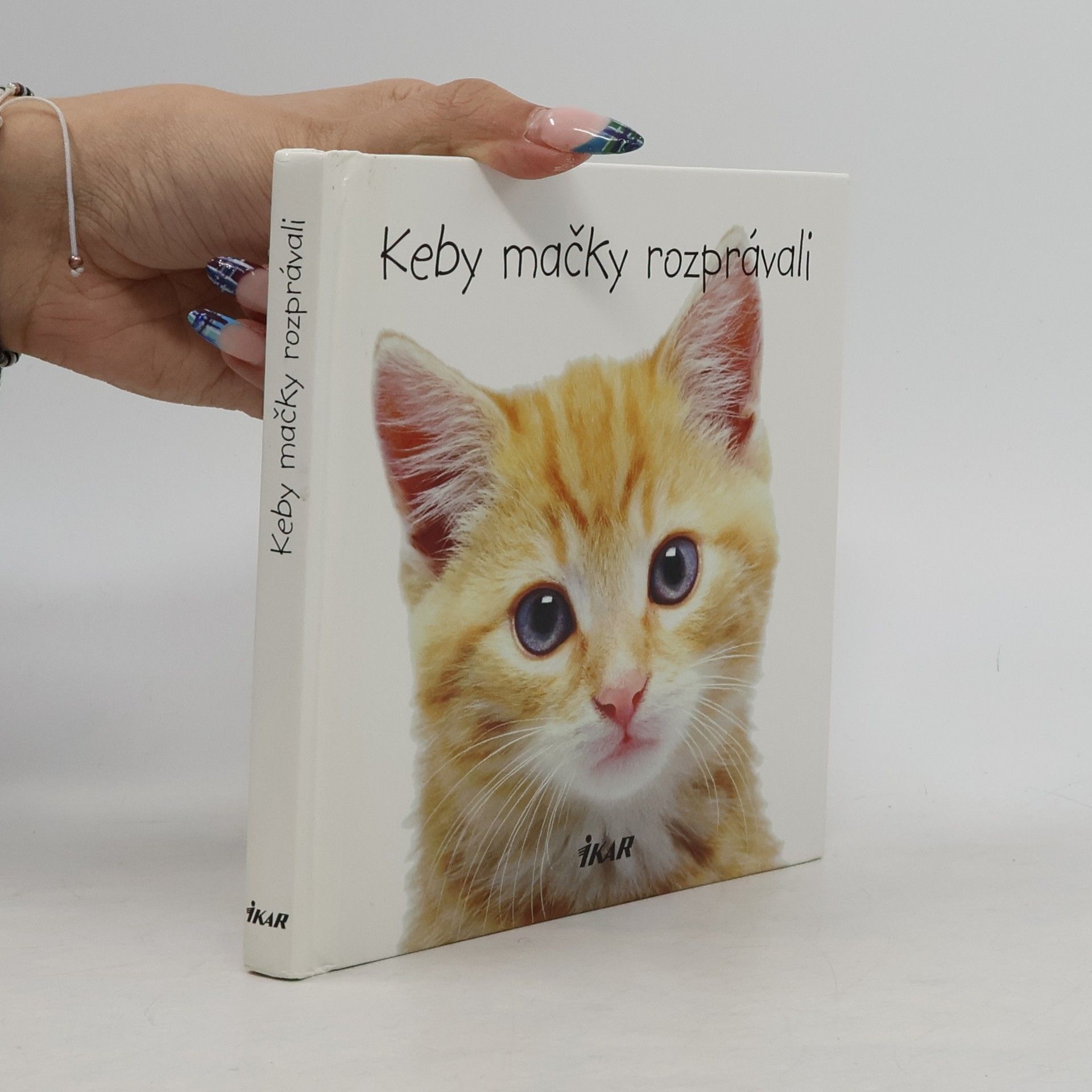 Kolektiv autorů Keby mačky rozprávali