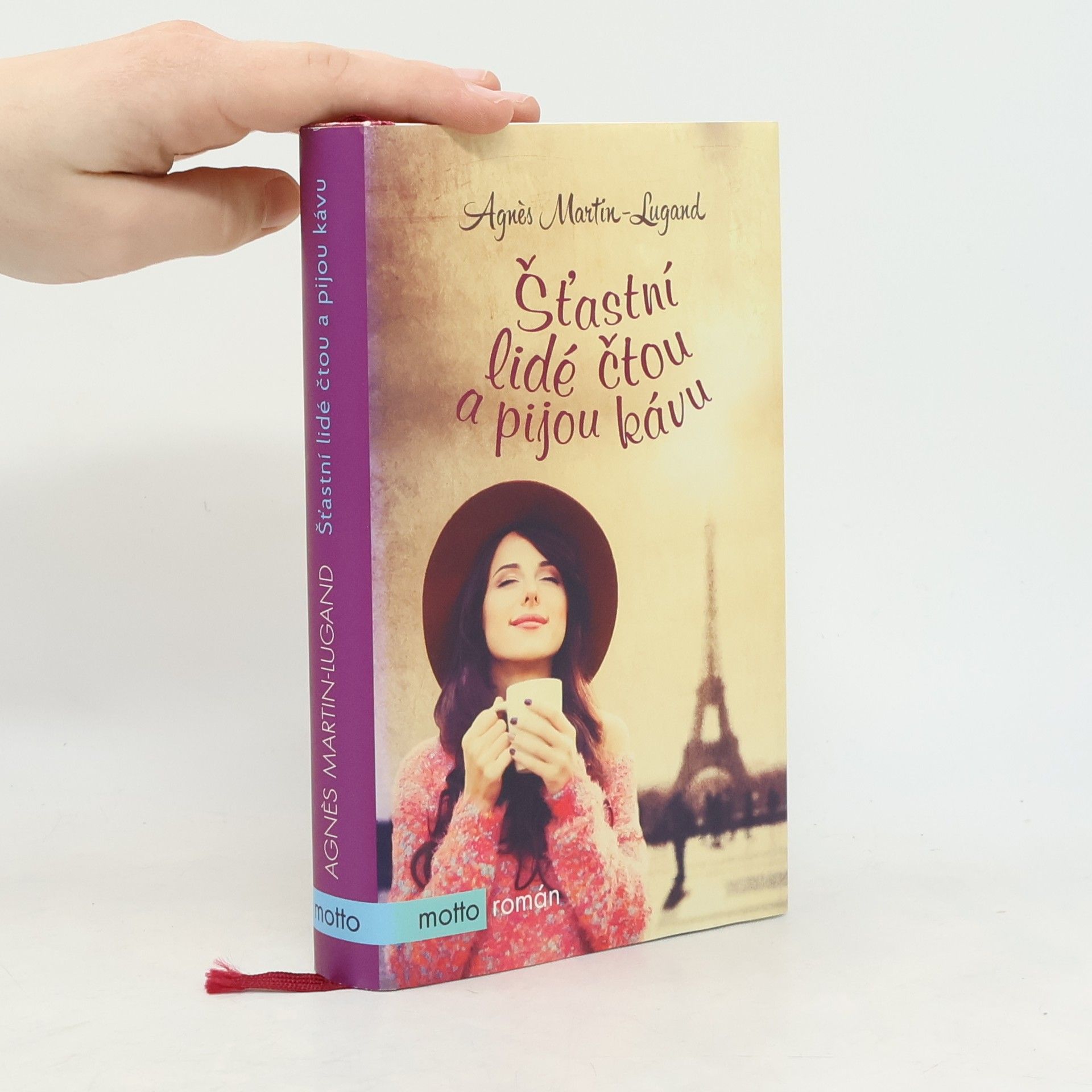 Agnès Martin-Lugand Šťastní lidé čtou a pijou kávu