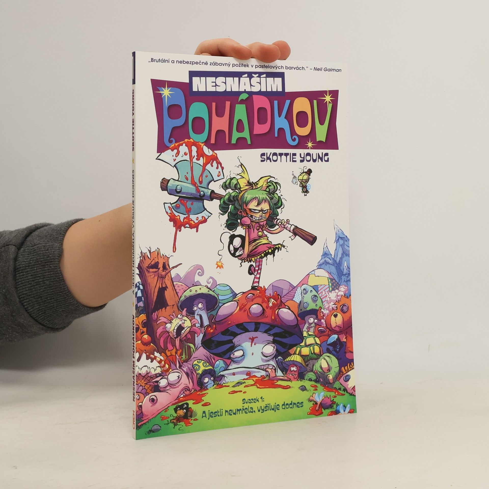 Skottie Young Nesnáším Pohádkov. Svazek 1.