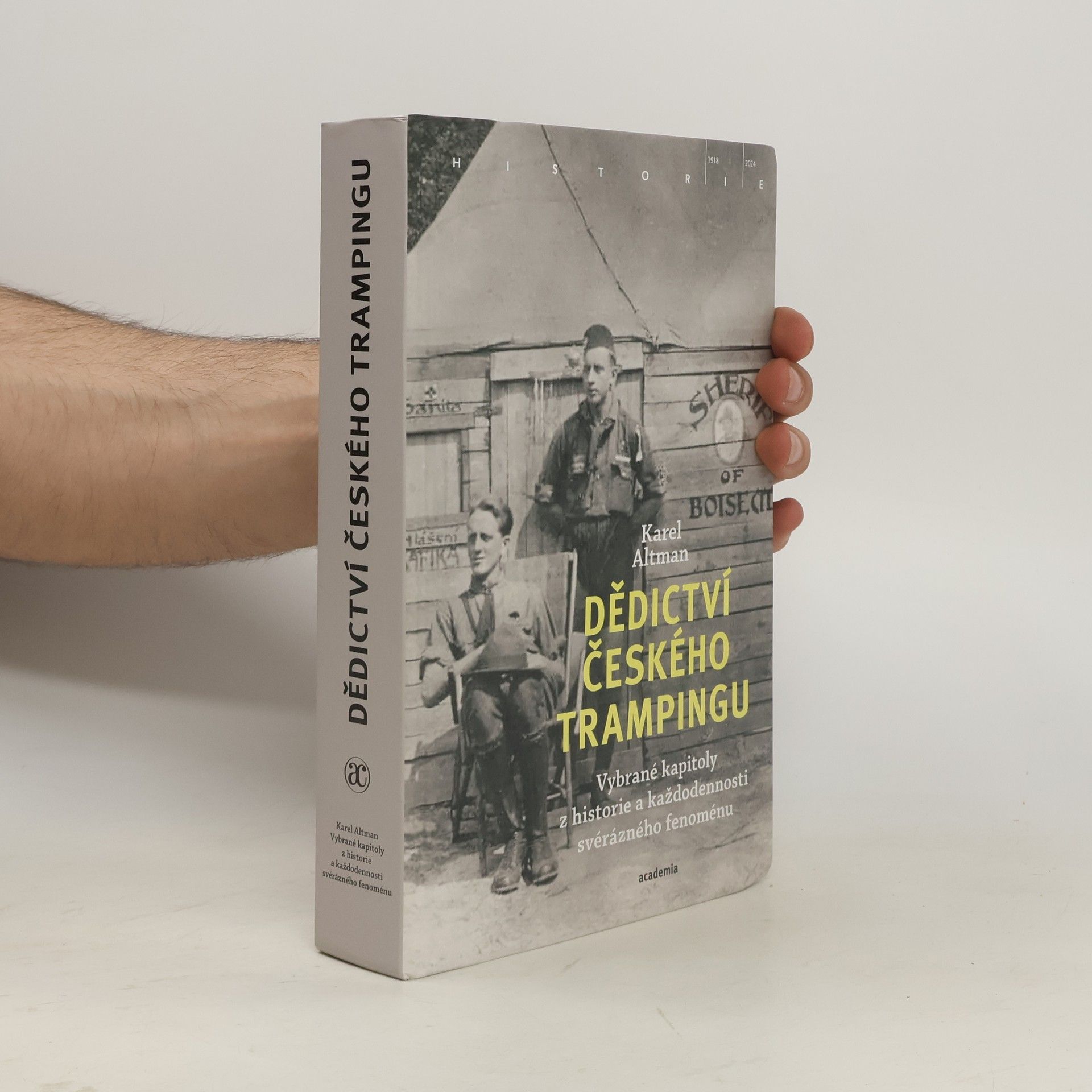 Dědictví českého trampingu . Vybrané kapitoly z historie a každodennosti svérázného fenoménu