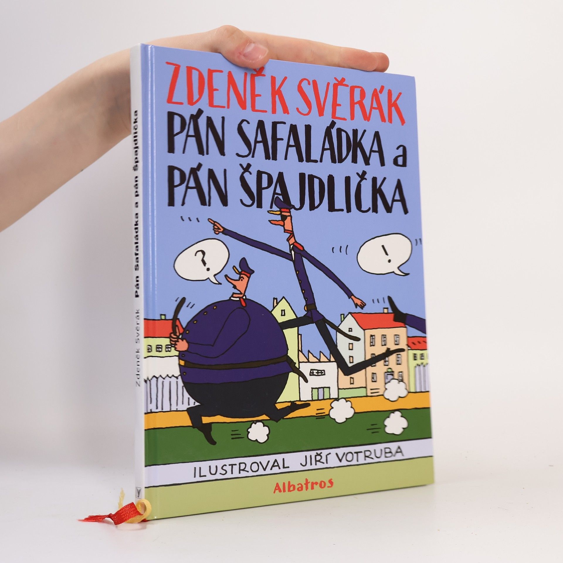 Zdeněk Svěrák Pán Safaládka a pán Špajdlička