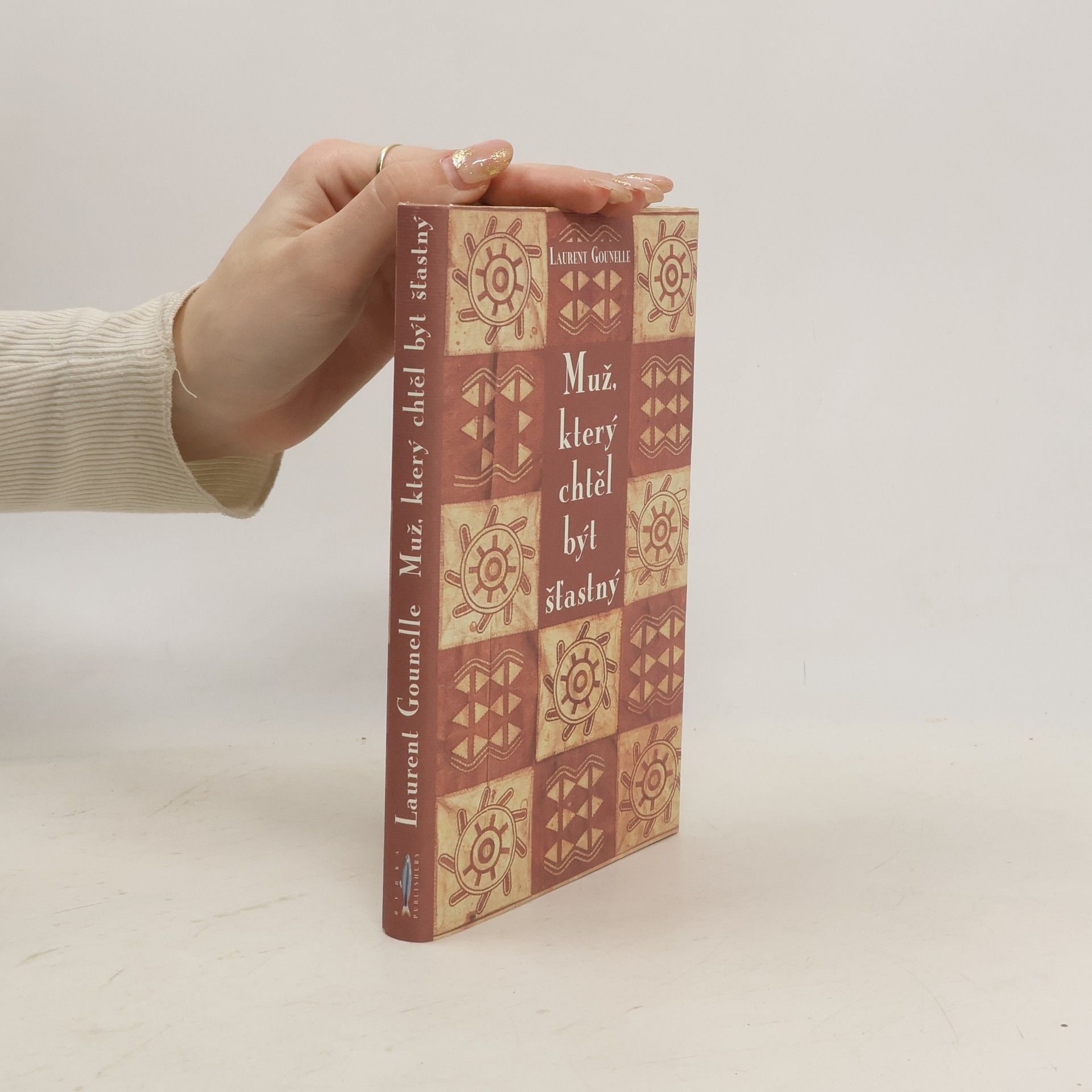 Laurent Gounelle Muž, který chtěl být šťastný