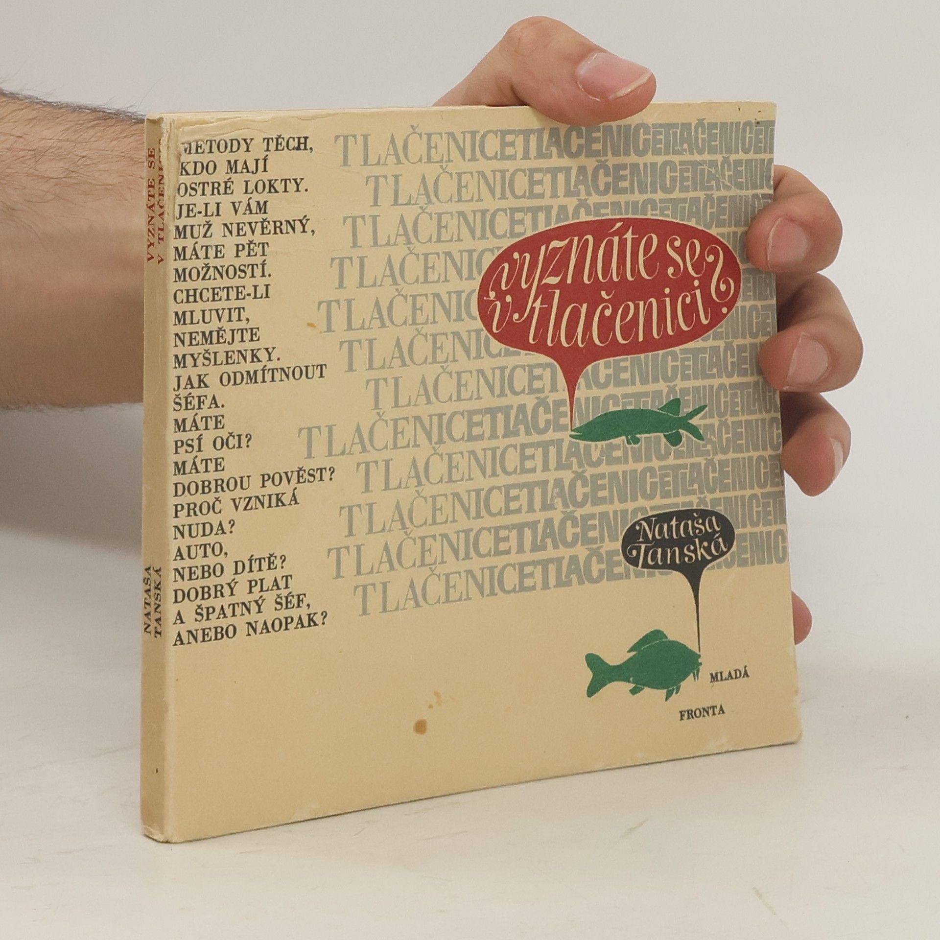 Nataša Tanská Vyznáte se v tlačenici? Úvod do štikologie