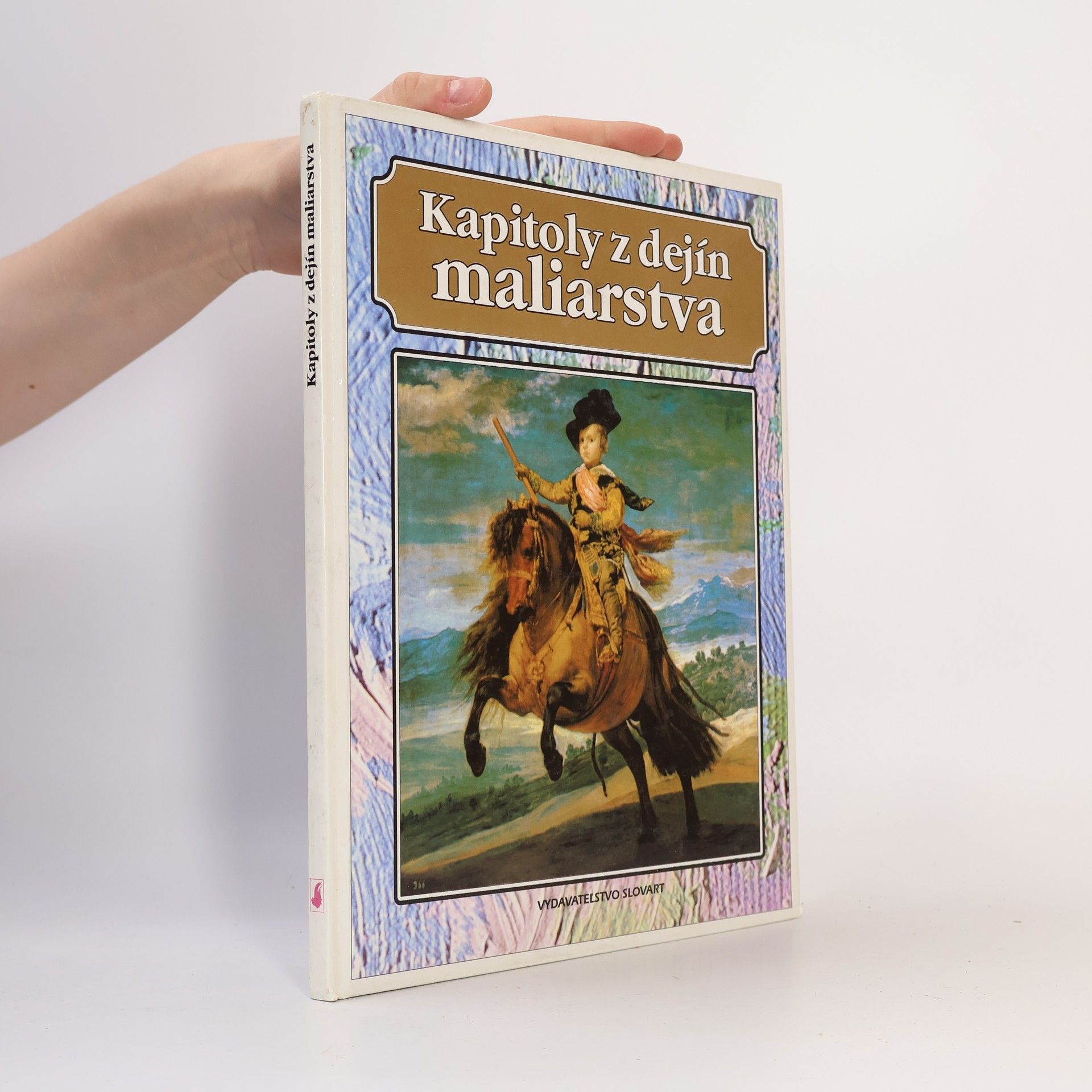 Juliet Heslewood Kapitoly z dějin maliarstva