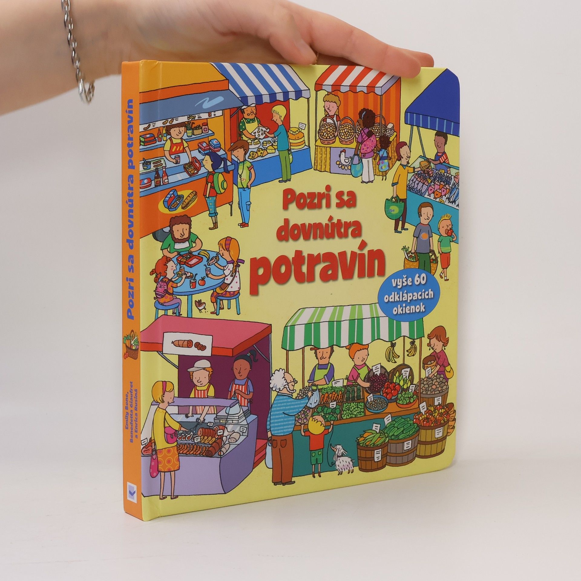 Kolektiv autorů Pozri sa dovnútra potravín