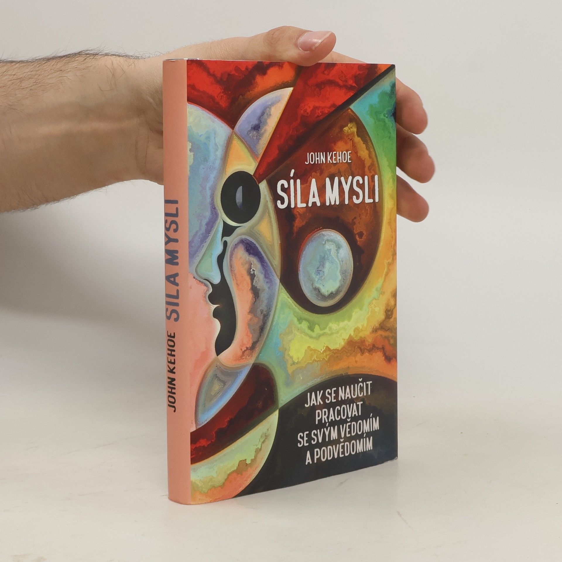 John Kehoe Síla mysli