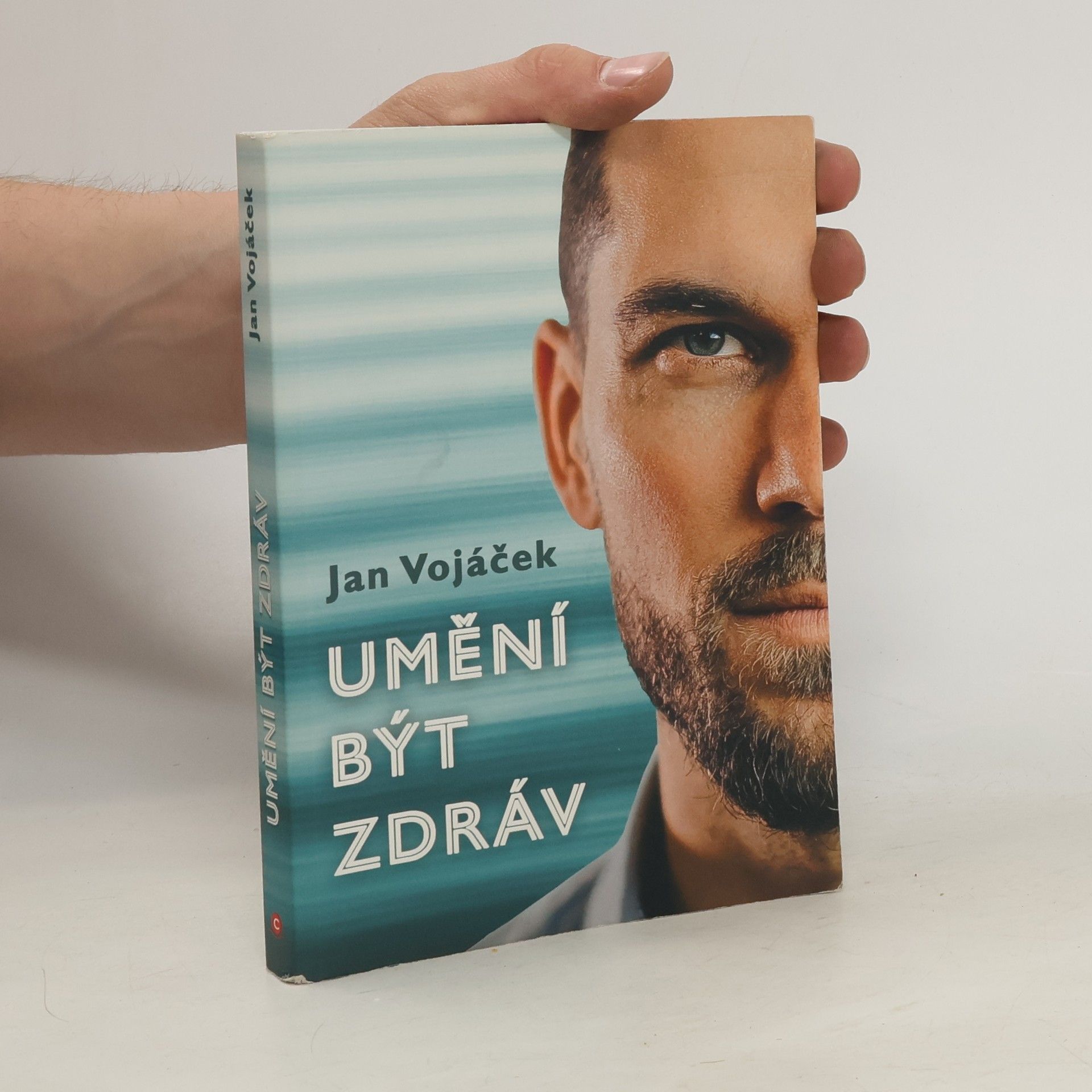 Jan Vojáček Umění být zdráv