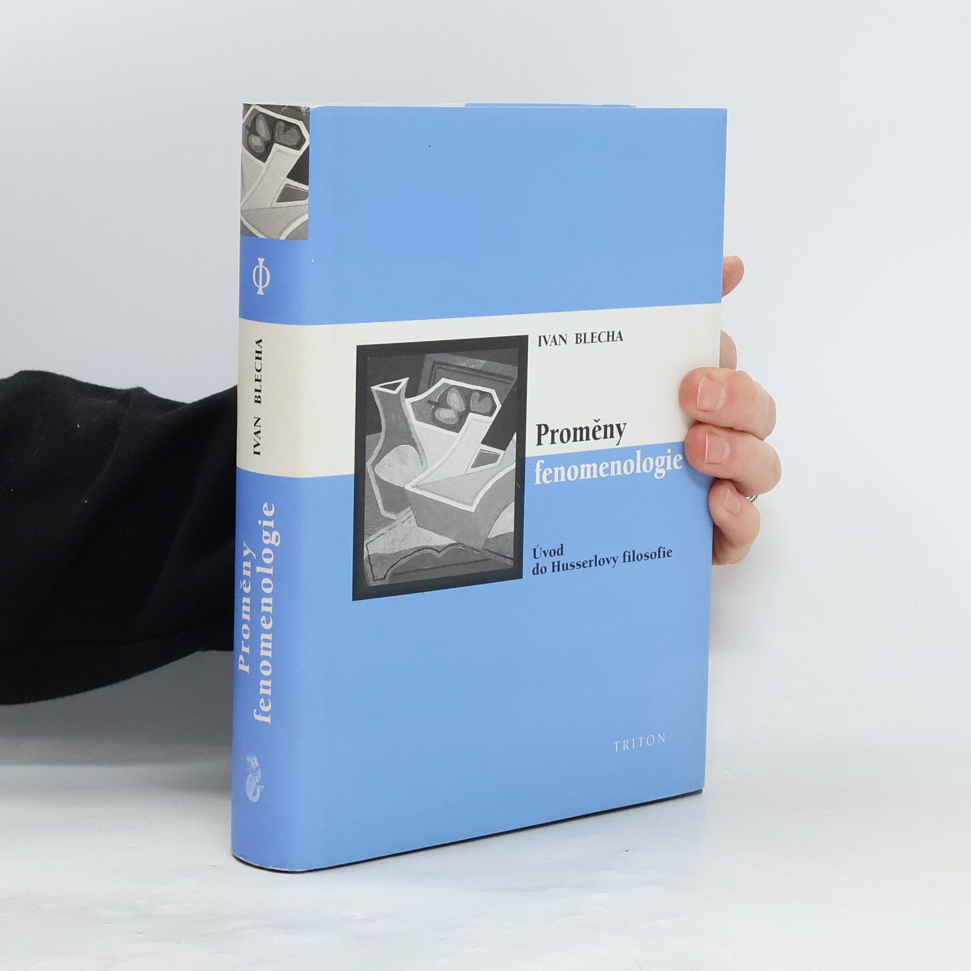 Ivan Blecha Proměny fenomenologie