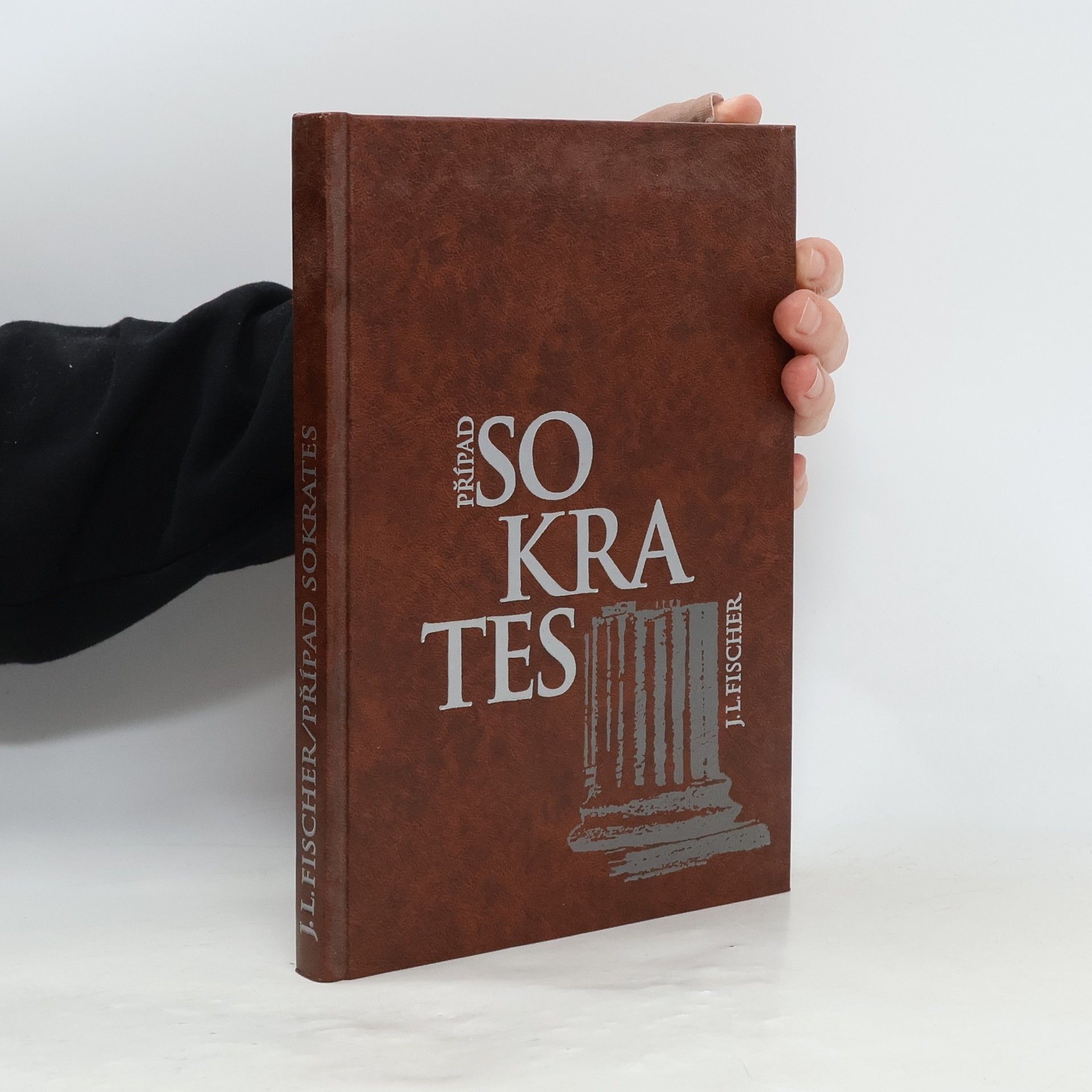 Josef Ludvik Fischer Případ Sokrates