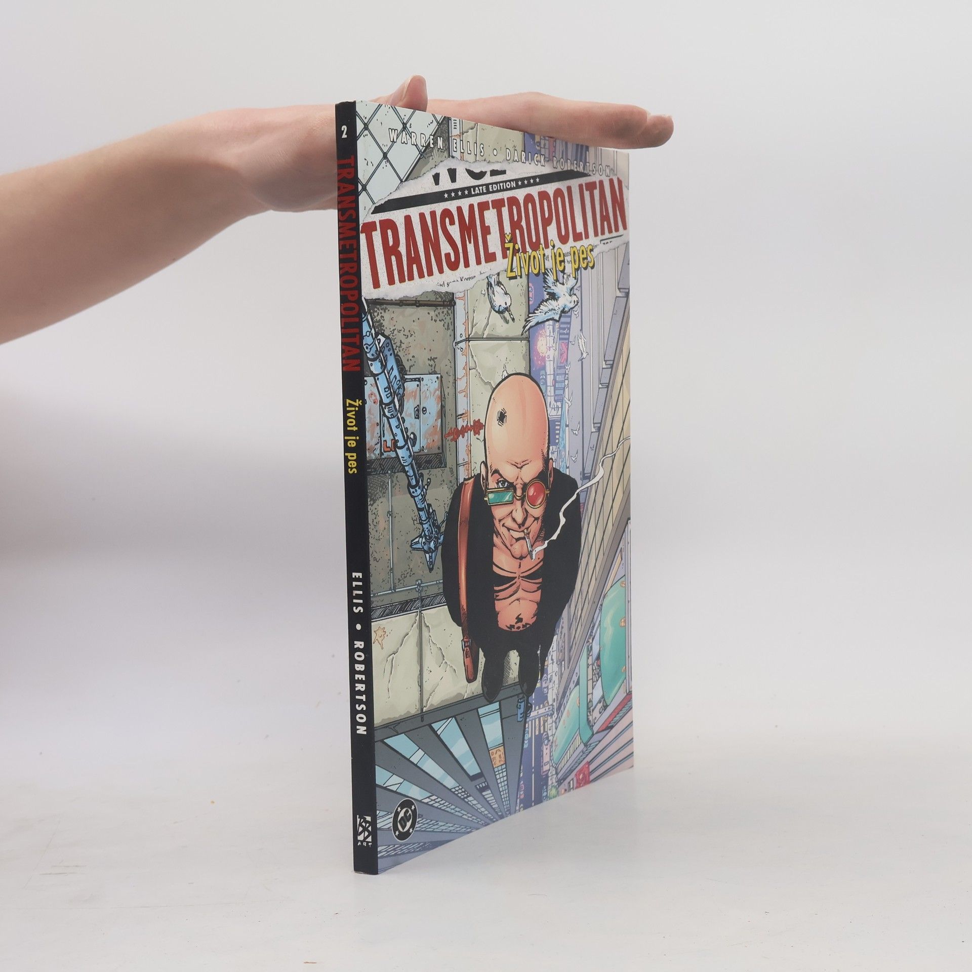 Warren Ellis Transmetropolitan. Život je pes