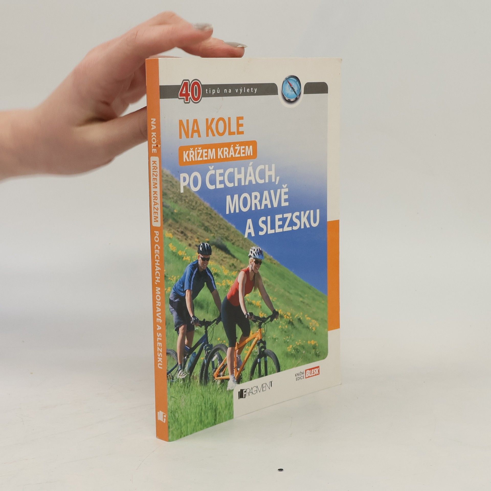 Jaromír Krejčí Na kole křížem krážem po Čechách, Moravě a Slezsku. 40 tipů na výlety