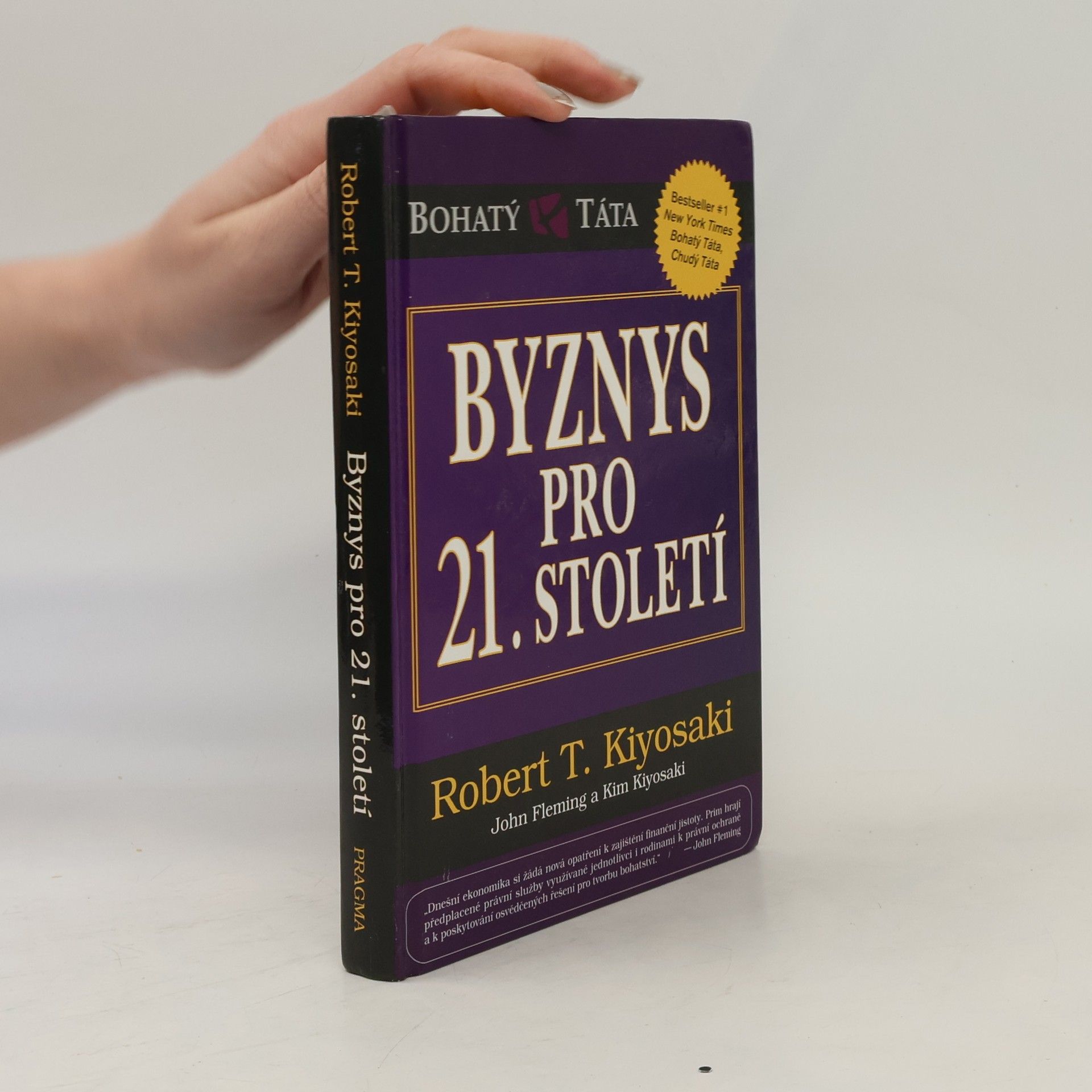 Robert Kiyosaki Byznys pro 21. století