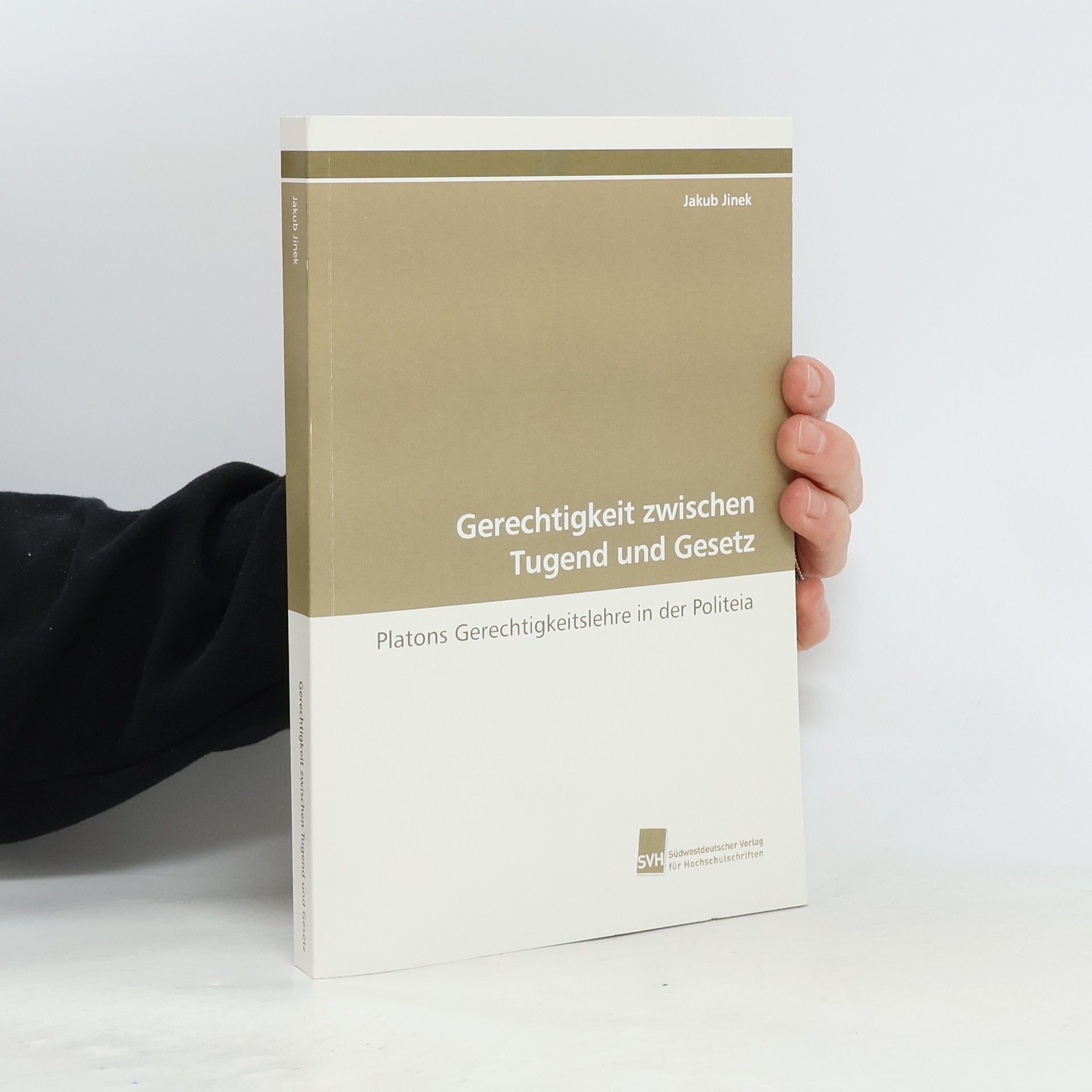 Jakub Jinek Gerechtigkeit zwischen Tugend und Gesetz