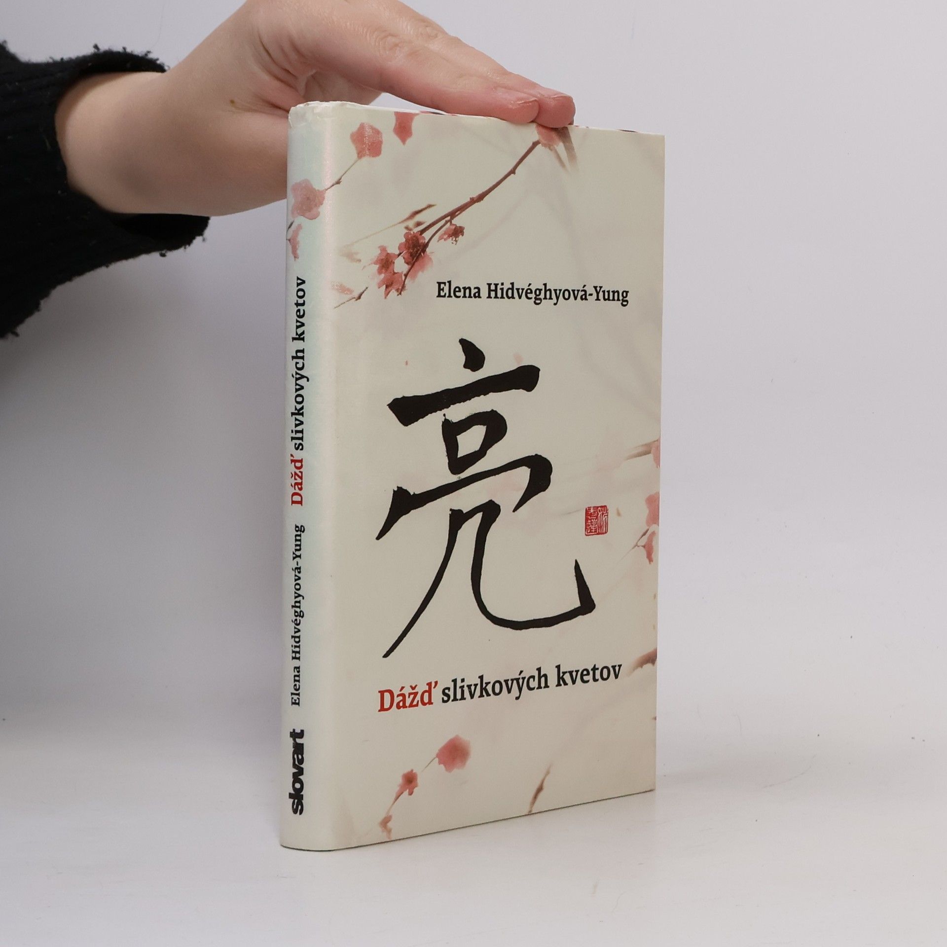 Elena Hidvéghyová-Yung Dážď slivkových kvetov