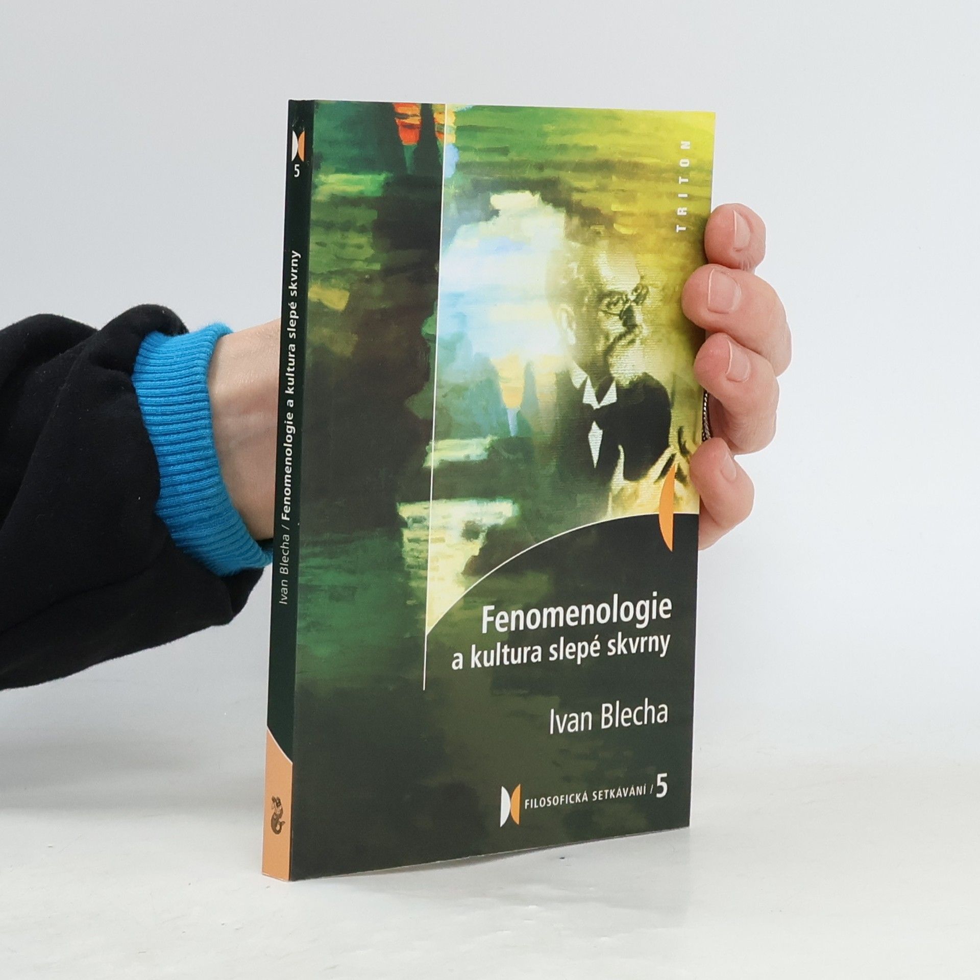 Ivan Blecha Fenomenologie a kultura slepé skvrny