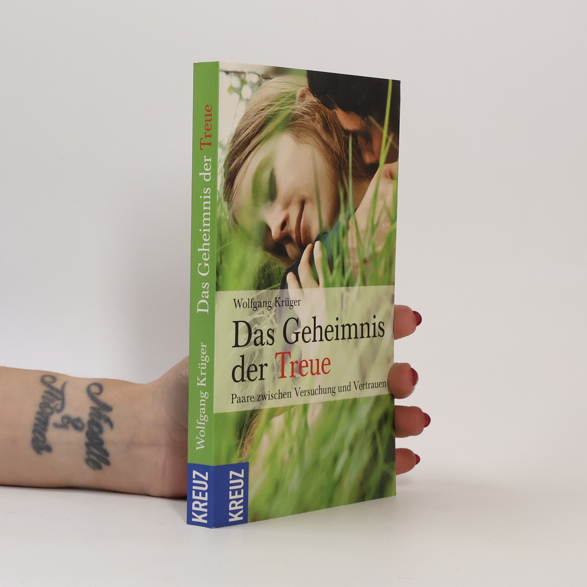 Wolfgang Krüger Das Geheimnis der Treue