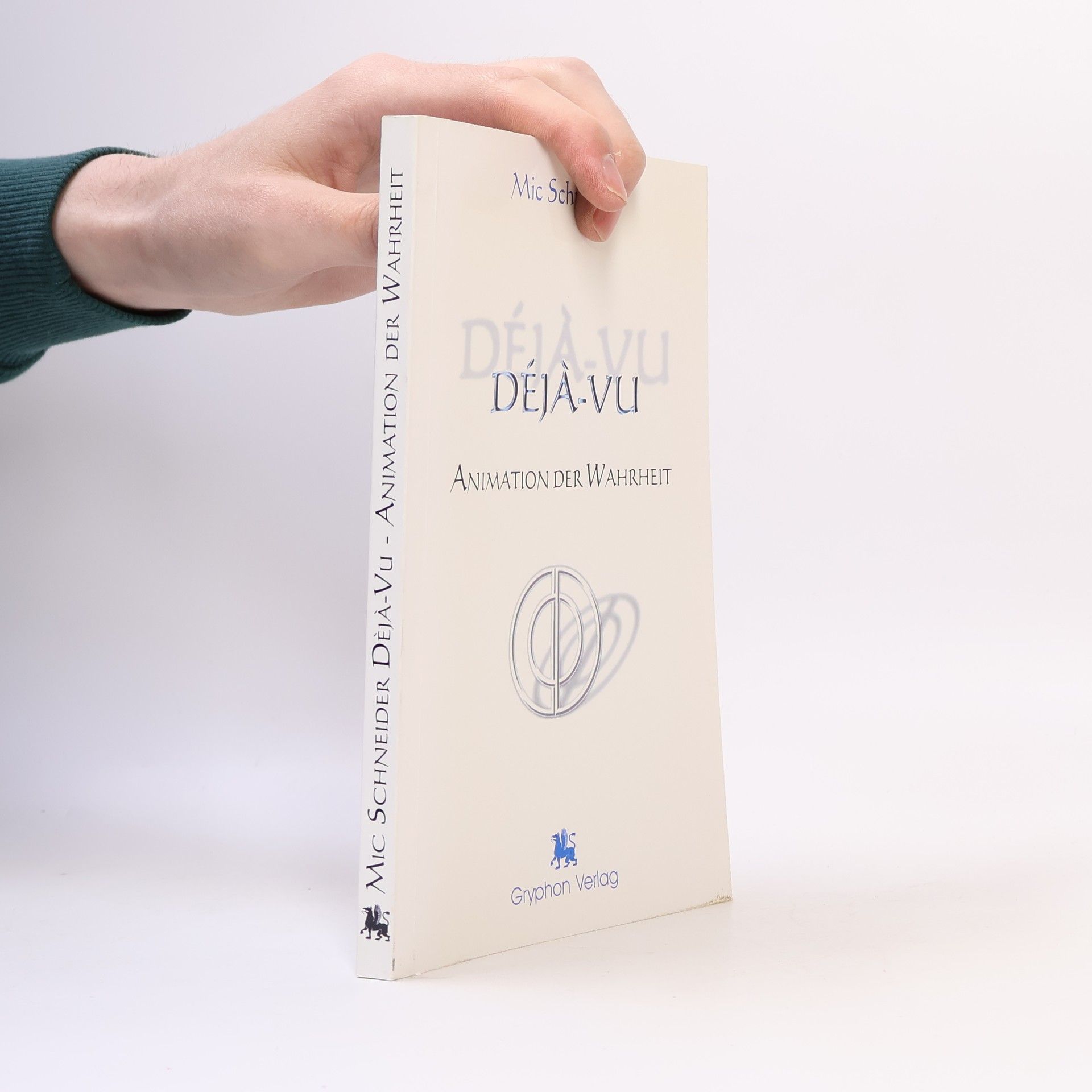 Mic Schneider Déjà-Vu