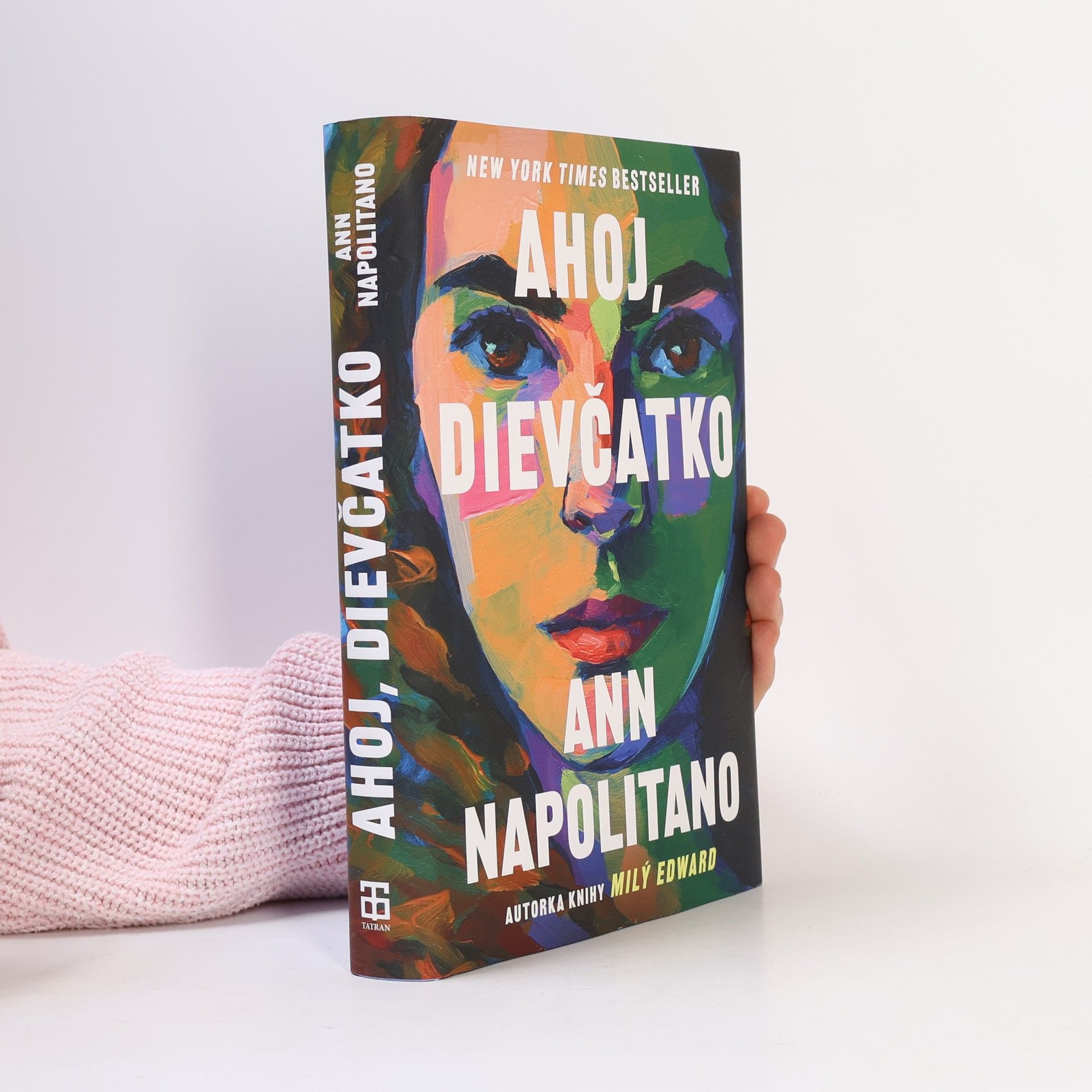 Ann Napolitano Ahoj, dievčatko