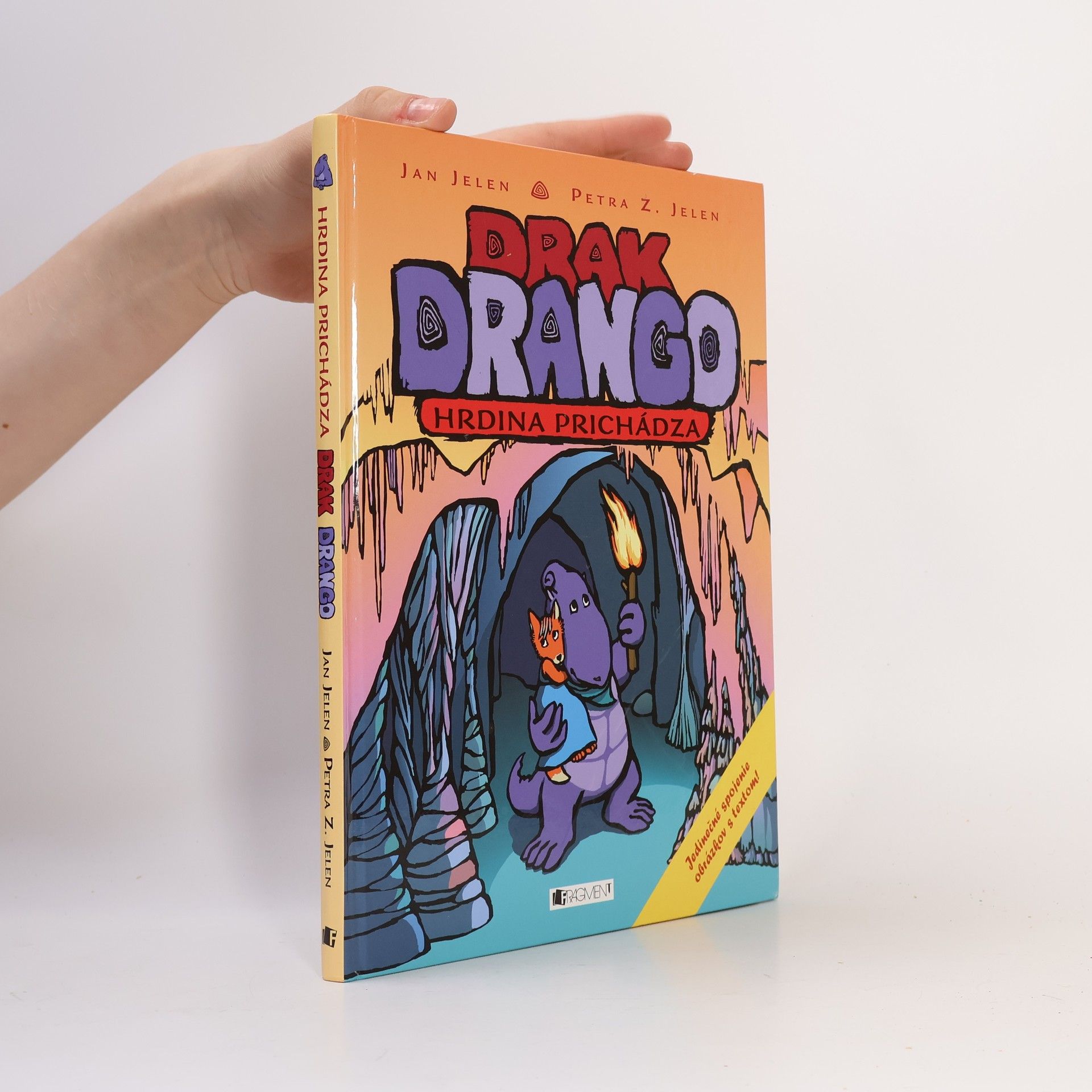 Jan Jelen Drak Drango: Hrdina prichádza