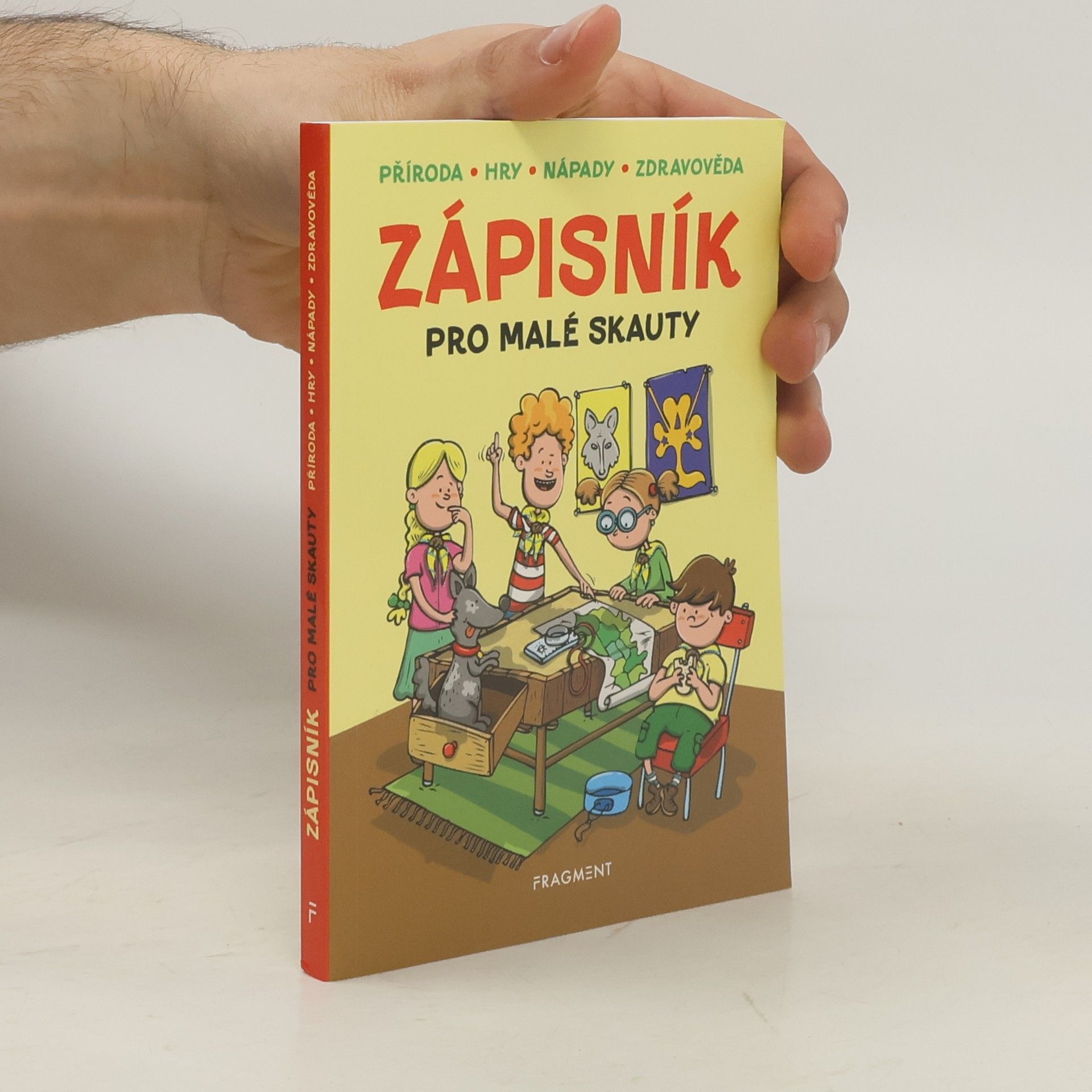 Zdeněk Chval Zápisník pro malé skauty : příroda, hry, nápady, zdravověda