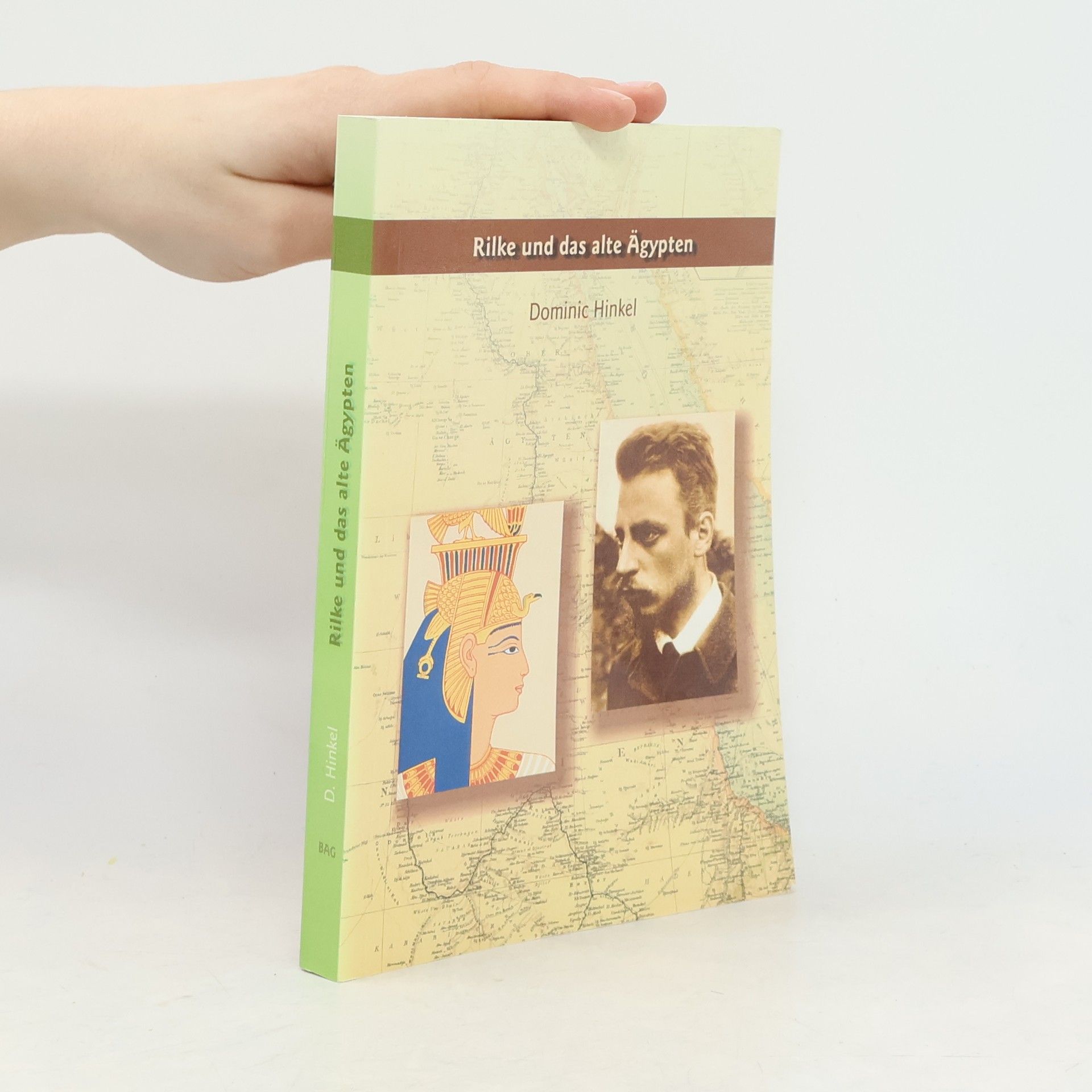 Dominic Hinkel Rilke und das alte Ägypten