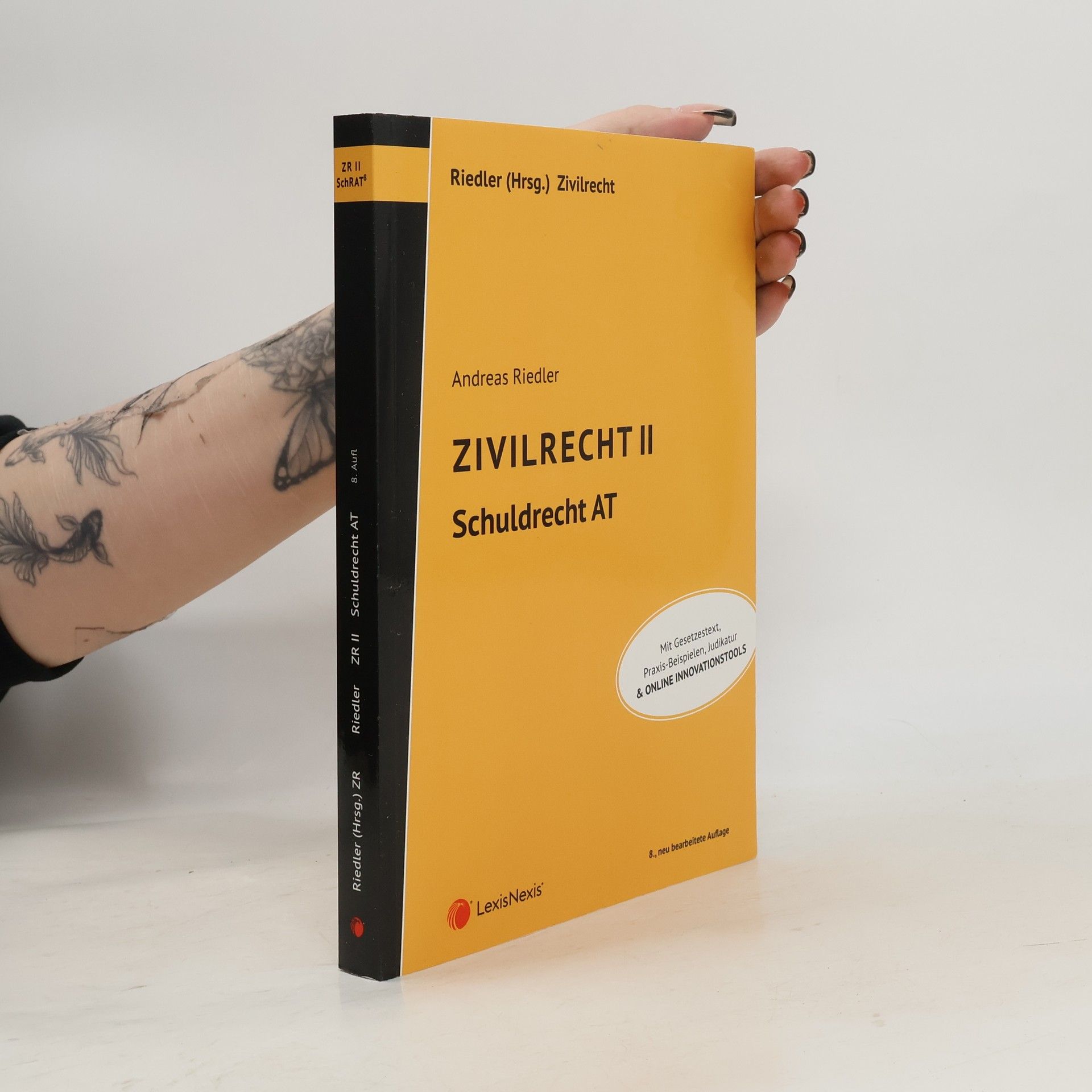 Andreas Riedler Zivilrecht II - Schuldrecht Allgemeiner Teil - 8., neu bearbeitete Auflage