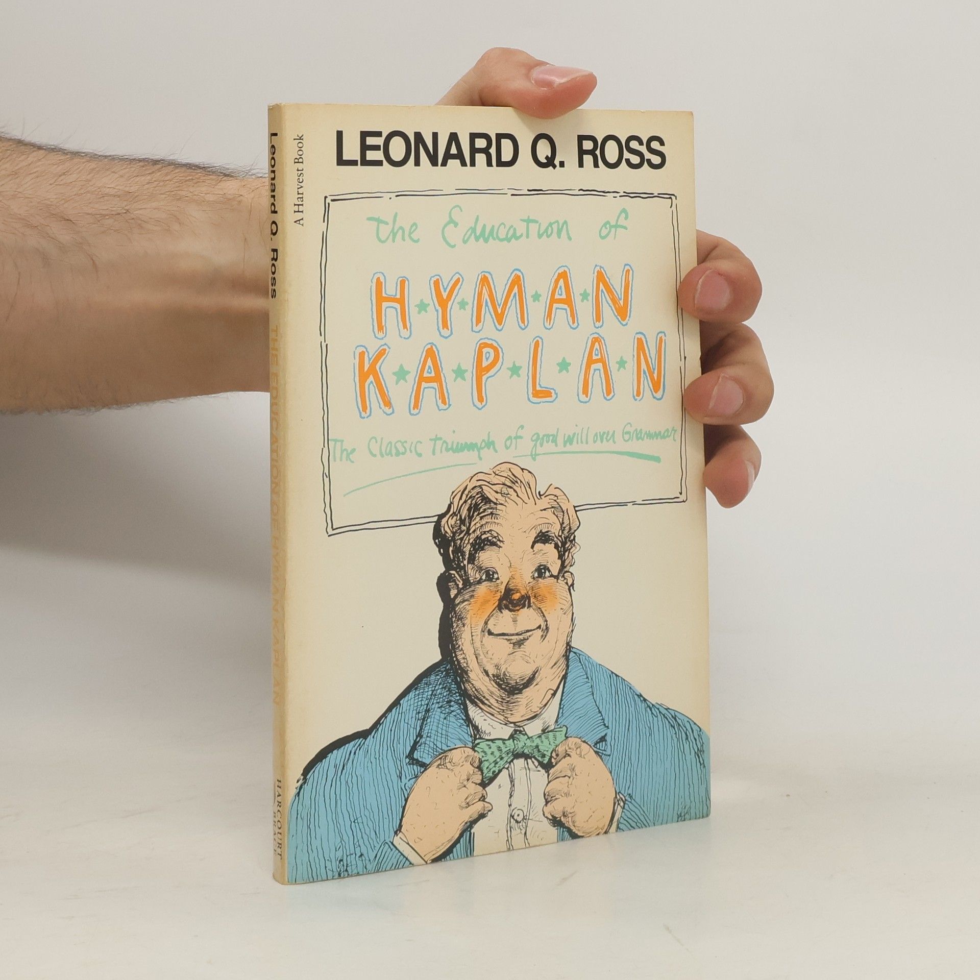 Leo Rosten The Education of Hyman Kaplan
