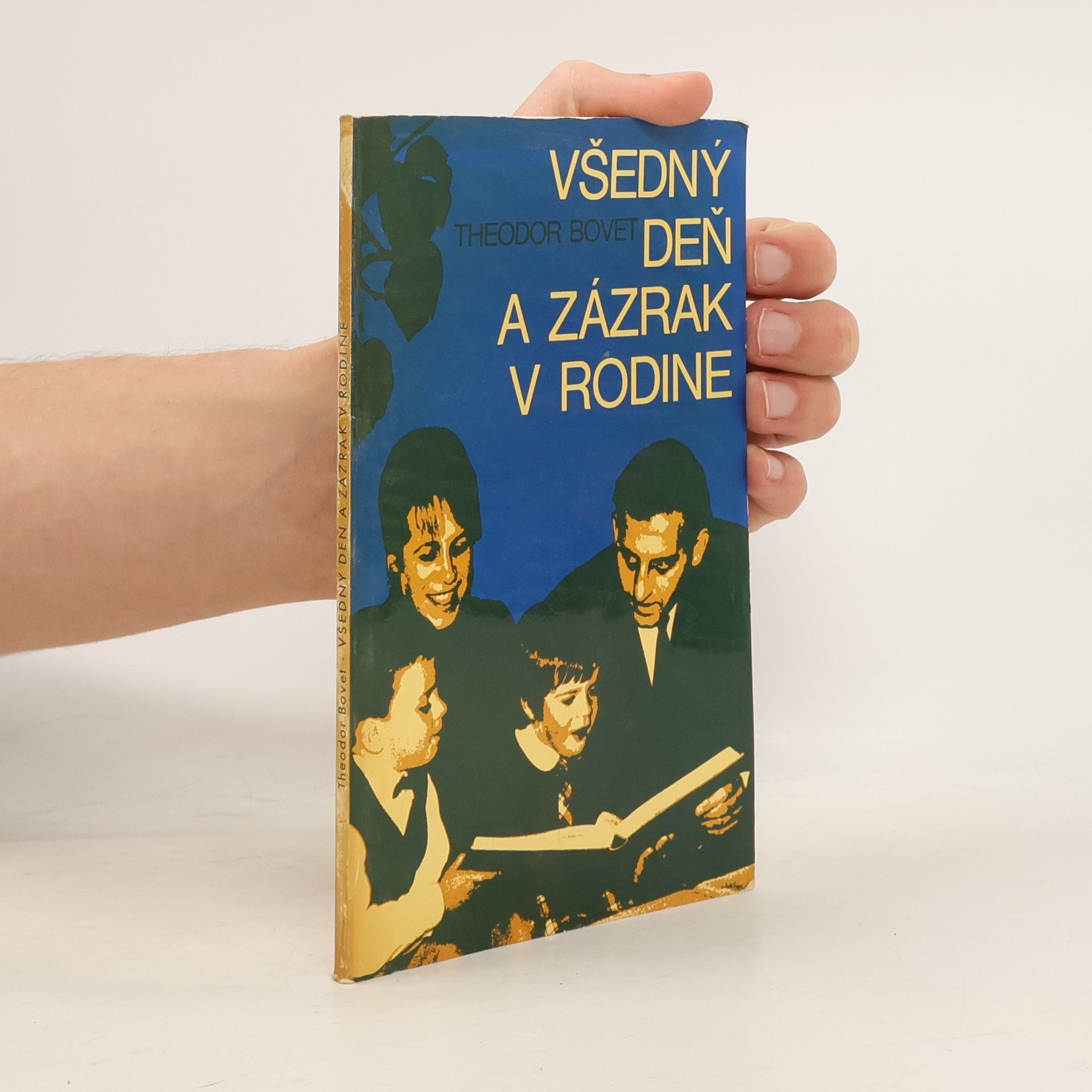 Všedný deň a zázrak v rodine