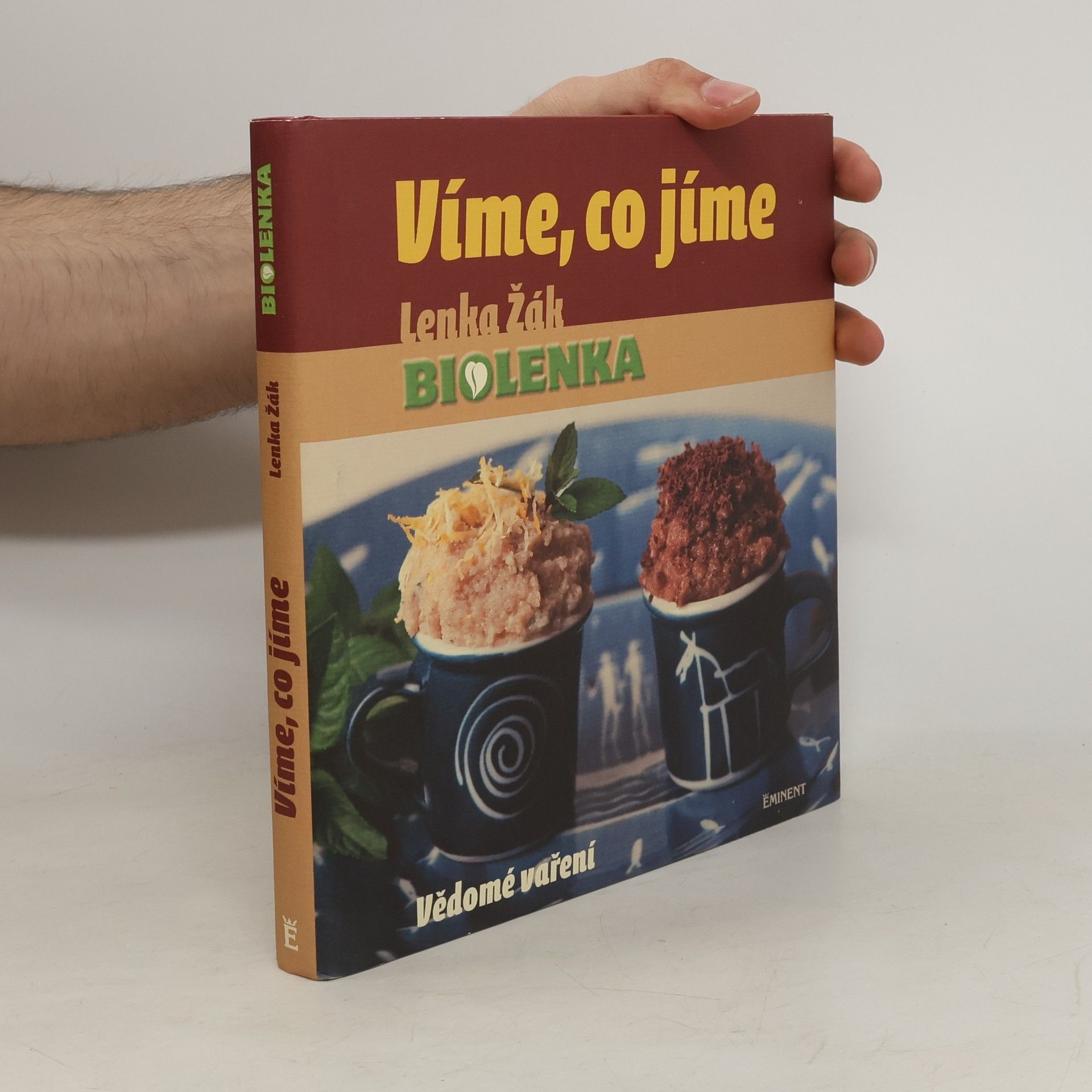 Víme, co jíme: Vědomé vaření