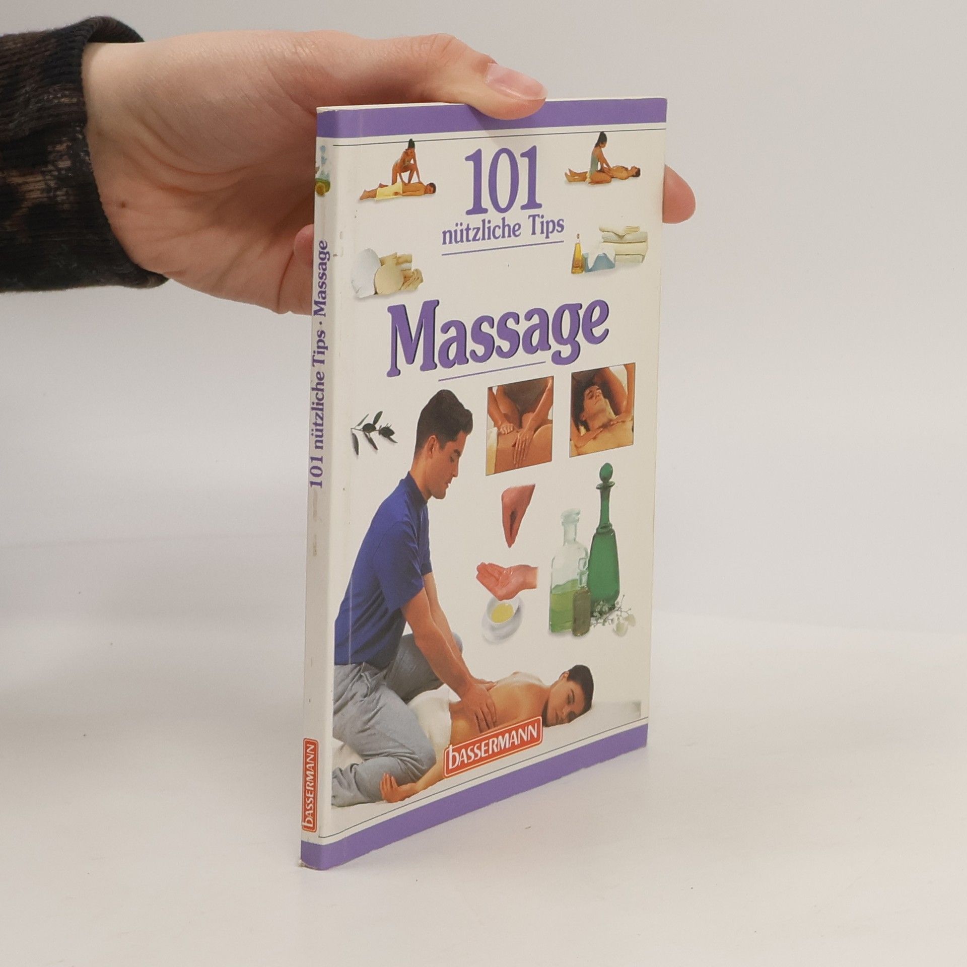 Various authors 101 nützliche Tips. Massage