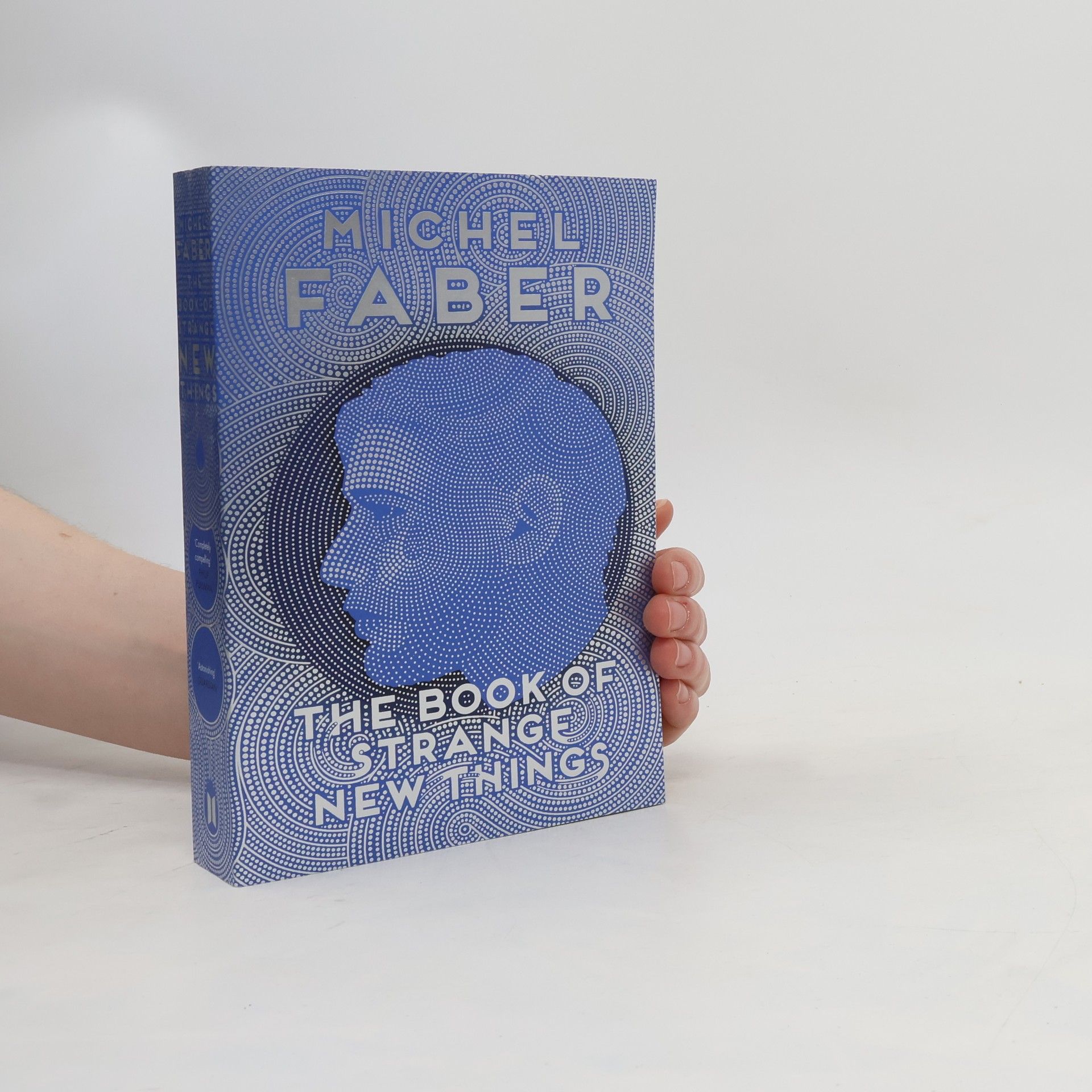 Michel Faber The Book of Strange New Things