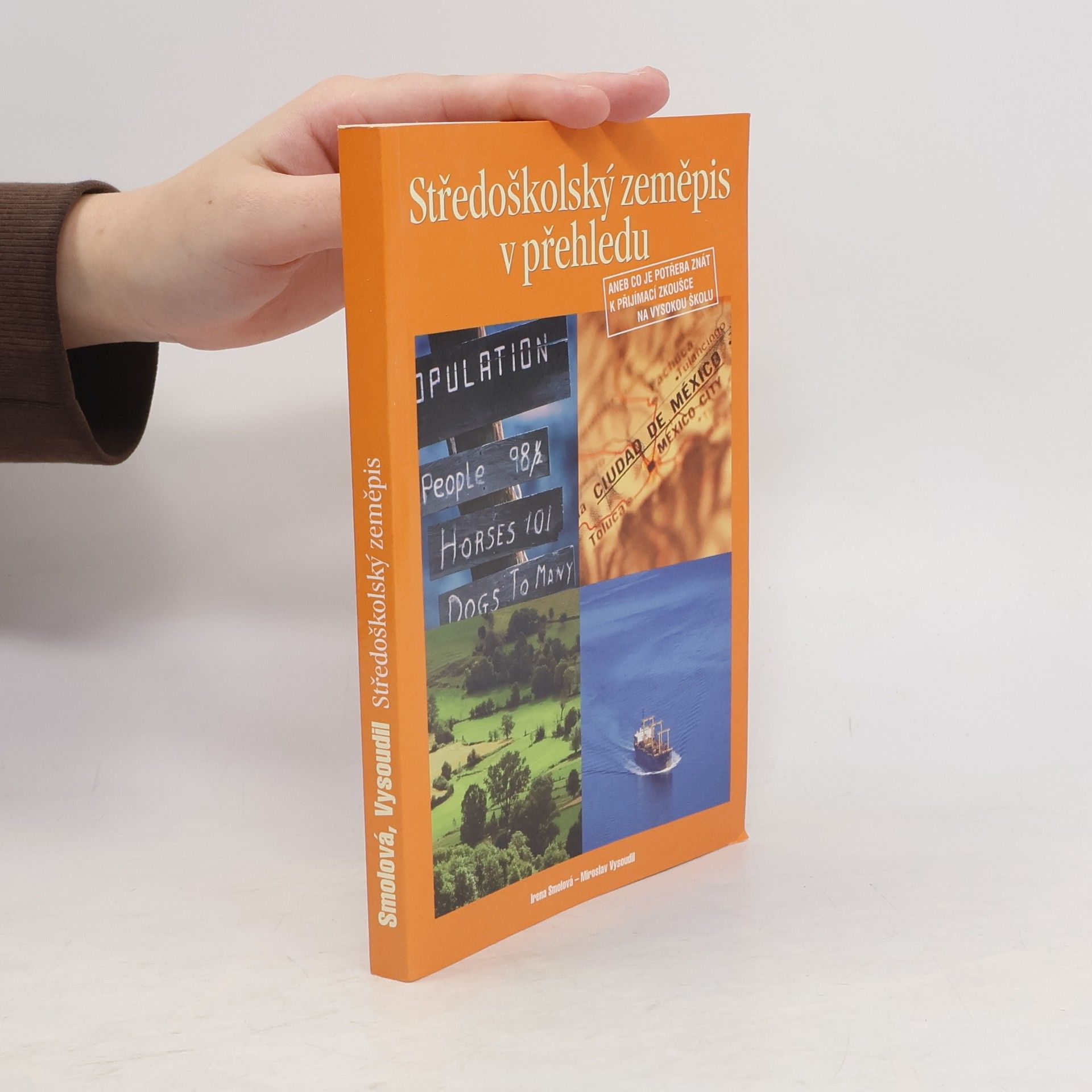Středoškolský zeměpis v přehledu aneb Co je potřeba znát k přijímací zkoušce na vysokou školu