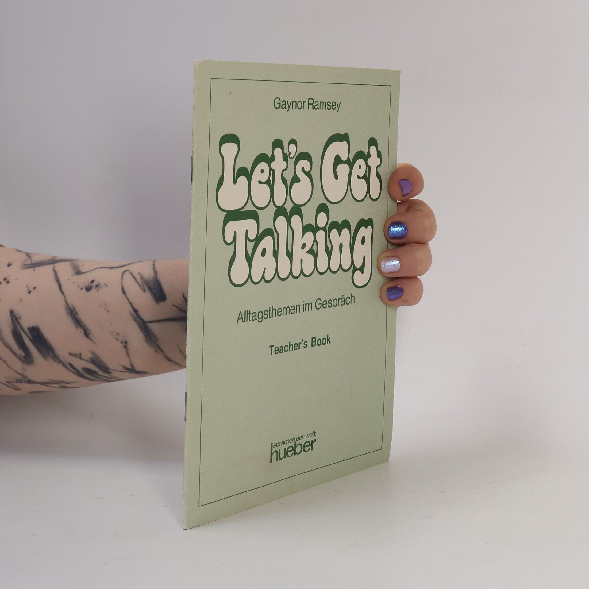 Gaynor Ramsey Let's Get Talking. Teacher's Book