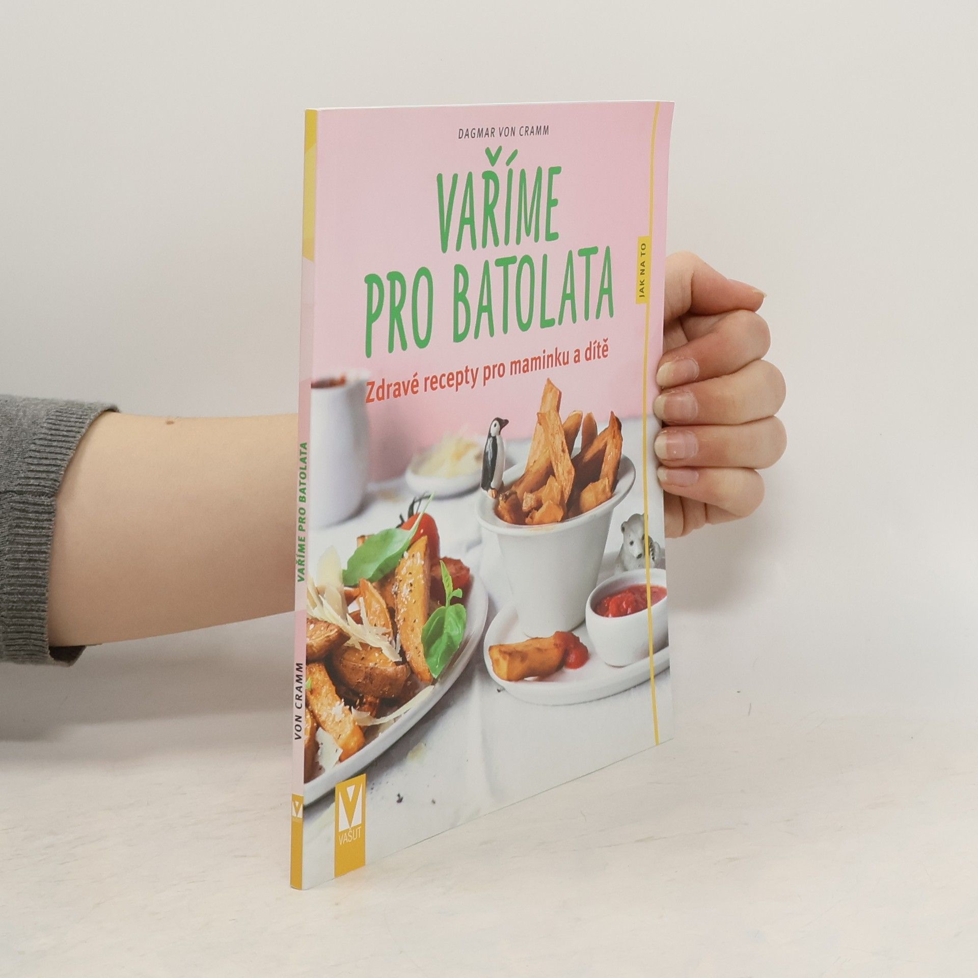 Dagmar von Cramm Vaříme pro batolata